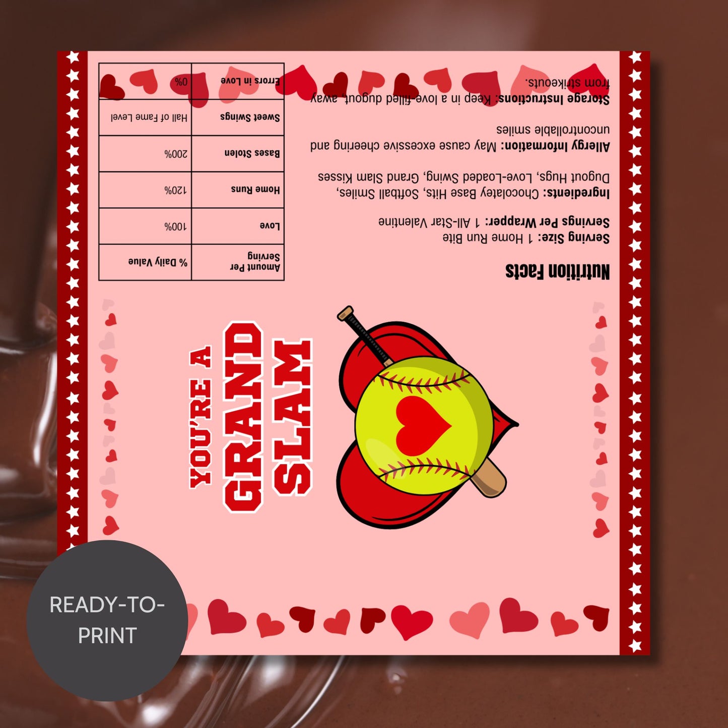 A softball-themed Valentineās Day chocolate bar wrapper featuring the phrase "You're a Grand Slam Valentine!" with a festive pink background, red hearts, a softball, and a bat. Perfect for teammates, coaches, and softball fans!