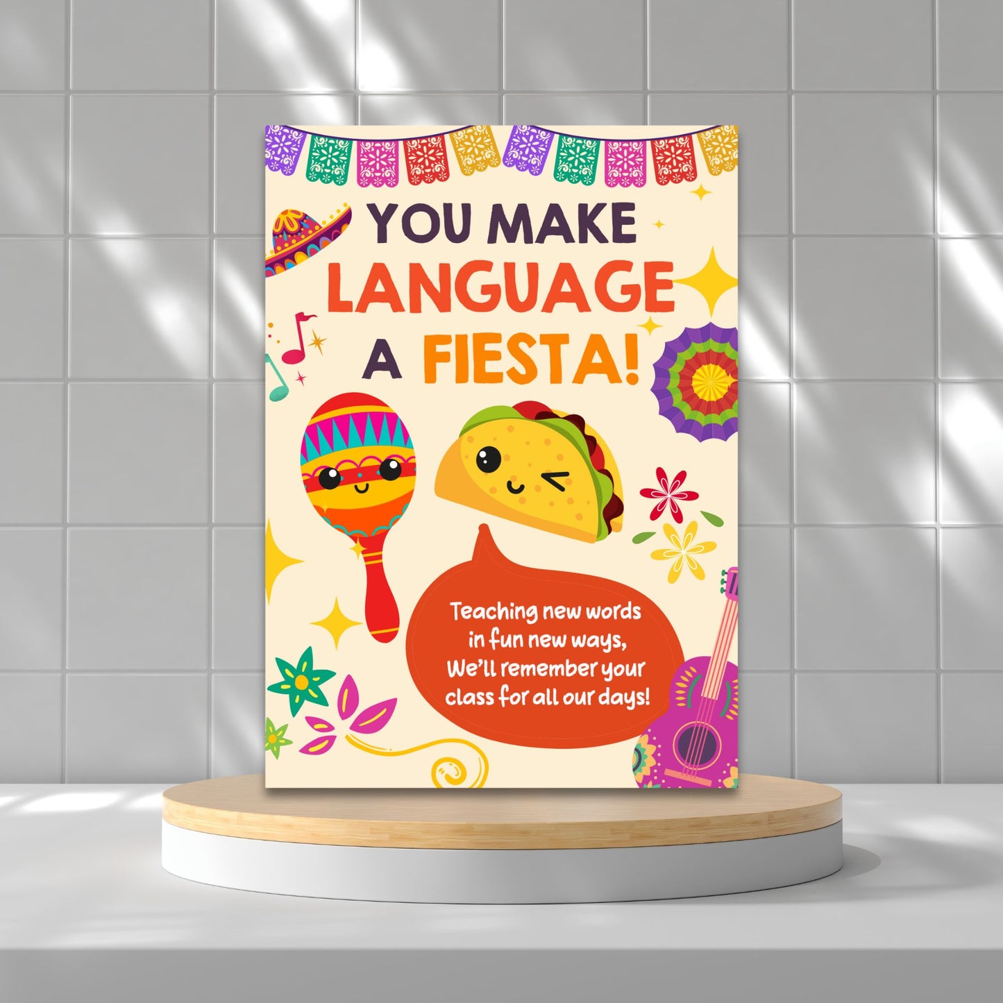 Printable teacher card reading “You Make Language a Fiesta” – world language appreciation design, 5x7 digital download