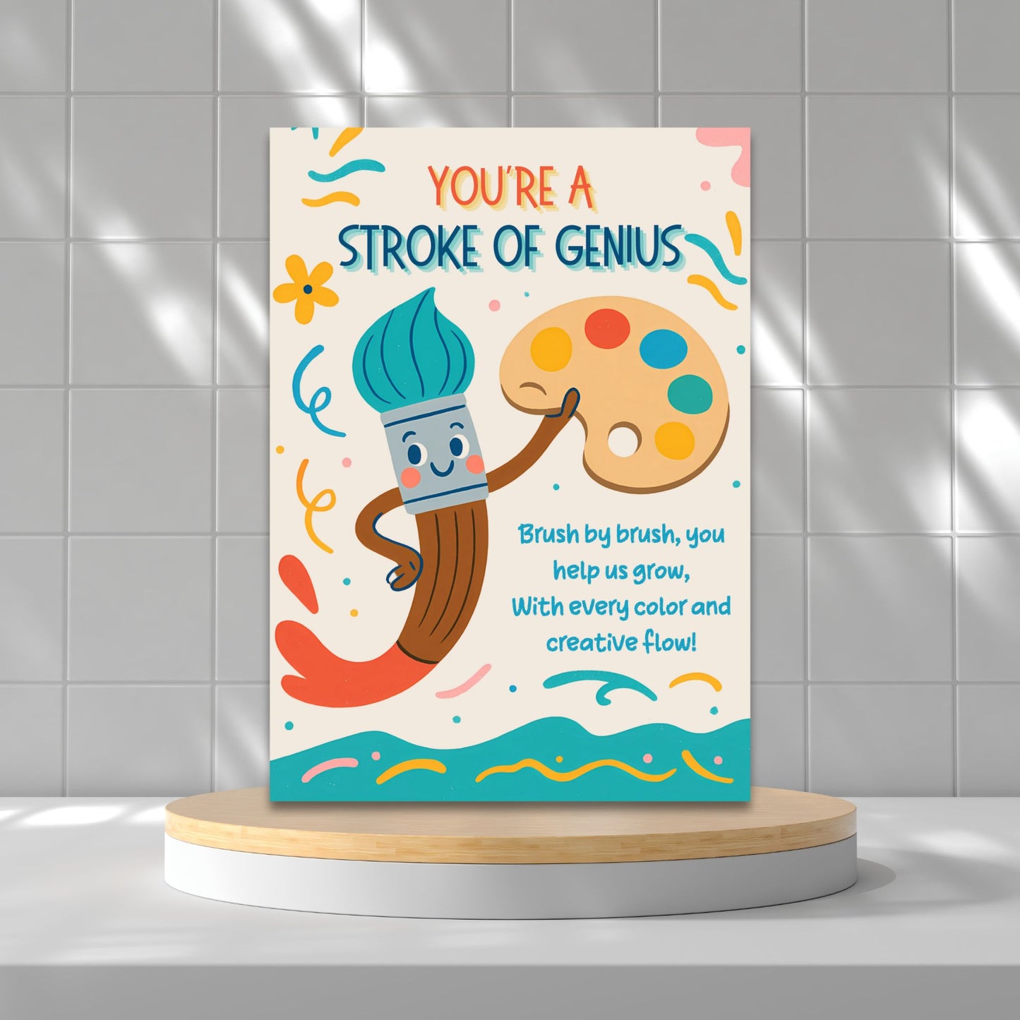 Printable art-themed teacher card that says “You’re a Stroke of Genius” – 5x7 colorful digital download for teacher appreciation
