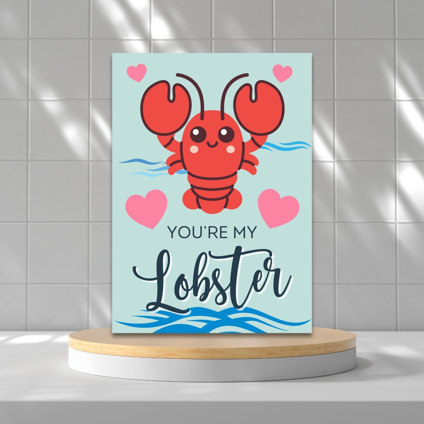 Printable Valentineās Day Greeting Card featuring the message āYou're My Lobster.ā Designed as a 5x7 PDF on an 8.5 x 11 sheet with two cards per page. A cute and heartfelt Valentineās card for Friends fans.