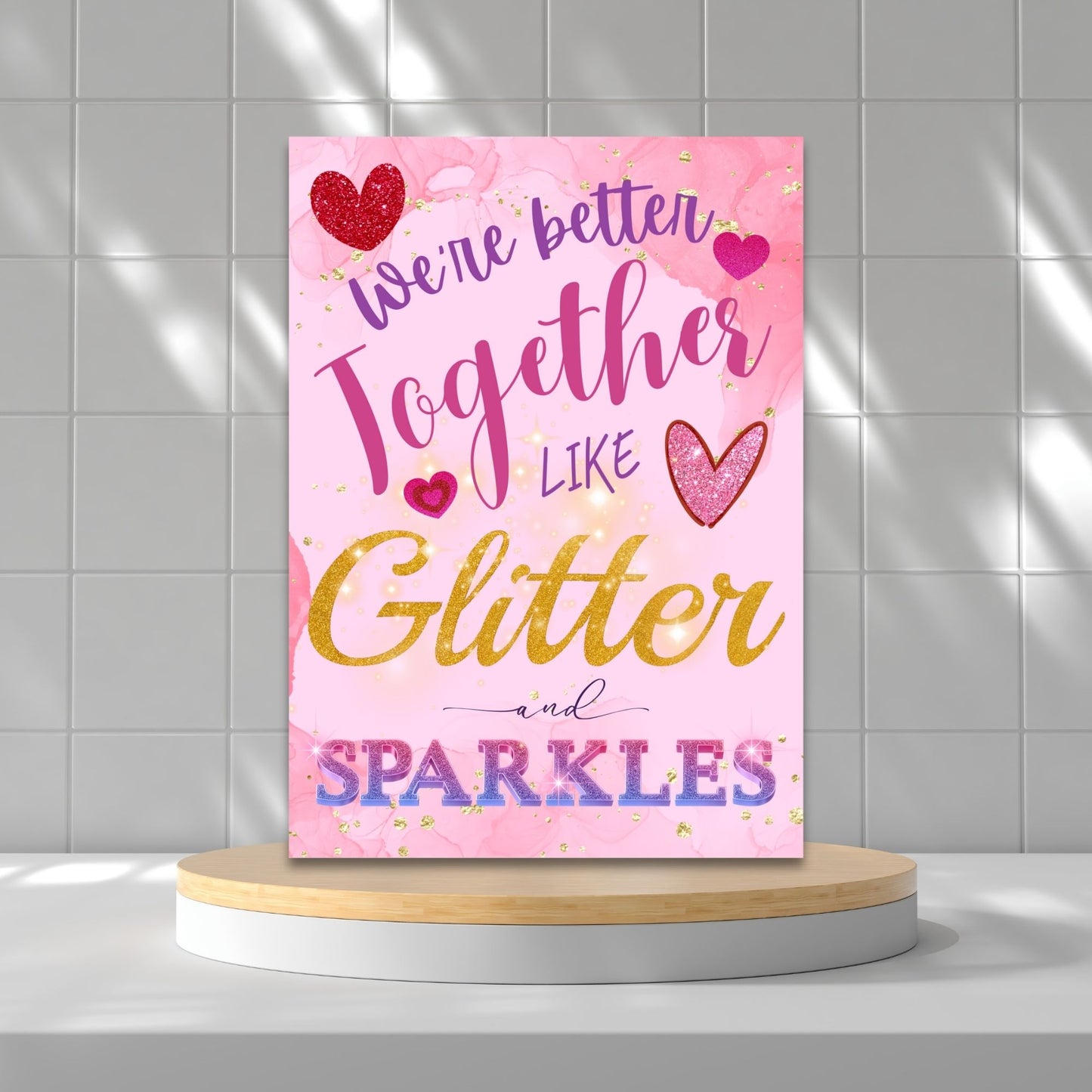 A printable Galentine’s Day greeting card with a fun glitter and sparkles theme, featuring the phrase "We're Better Together Like Glitter & Sparkles." A 5x7-inch design, perfect for best friends, coworkers, and girl gangs, available as an instant download.