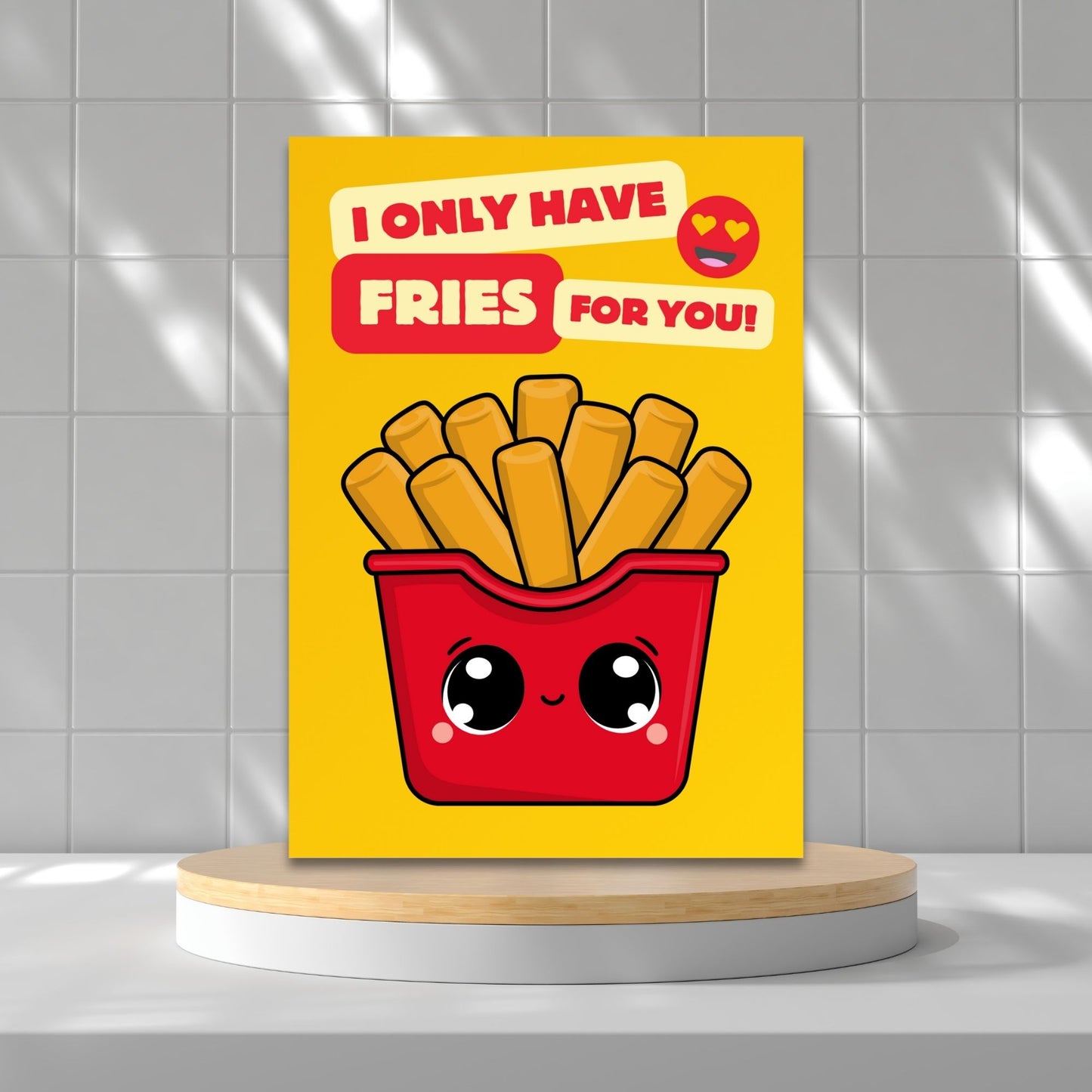 Printable Valentineās Day Greeting Card with the pun āI Only Have Fries for You.ā Designed as a 5x7 PDF on an 8.5 x 11 sheet with two cards per page. A cute and funny Valentineās card for food lovers!