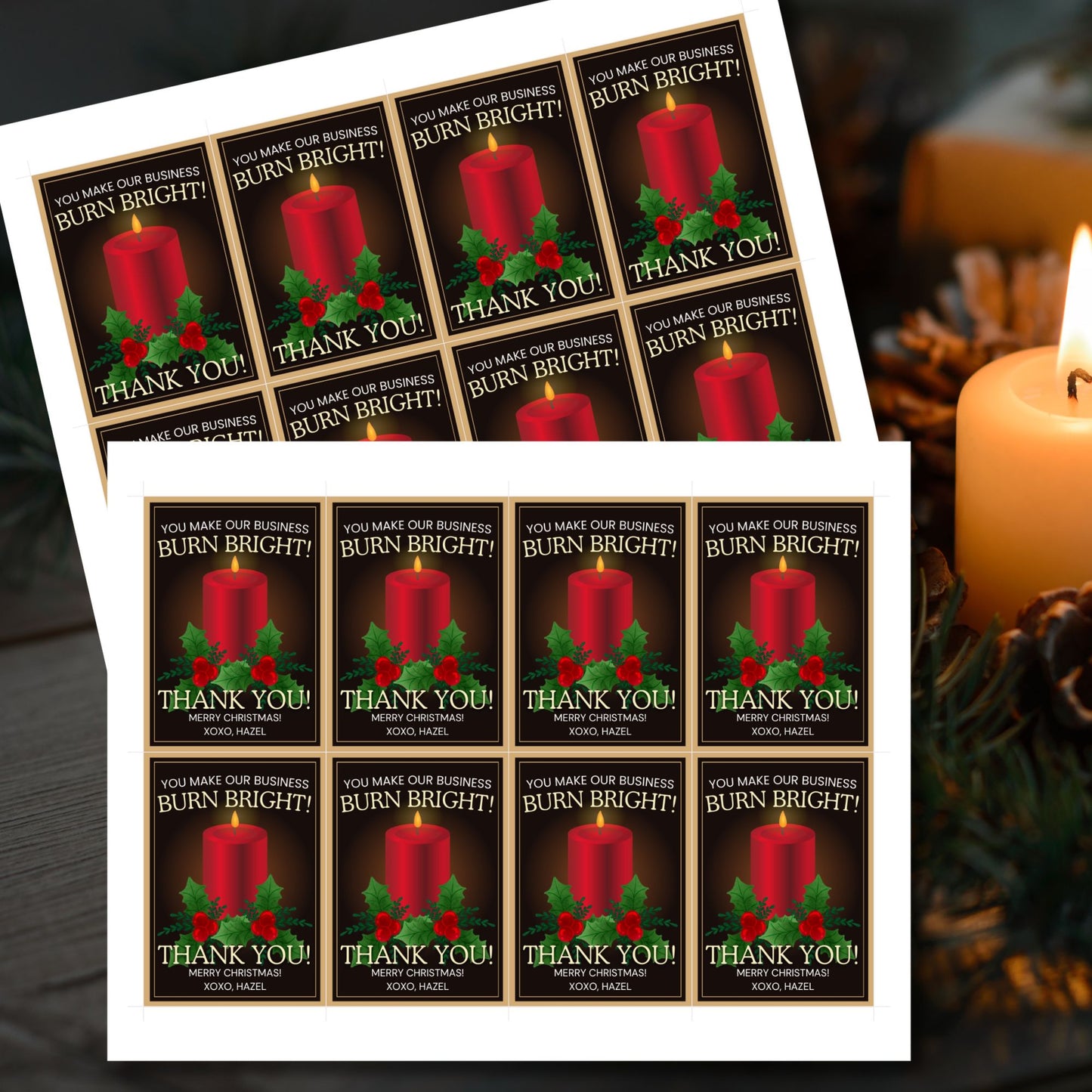 Candle-themed holiday gift tags with a glowing red candle, holly decorations, and the message: "You make our business burn bright! Thank you!"