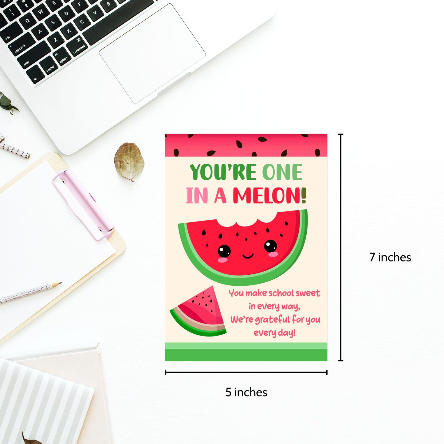Printable watermelon-themed teacher card with “You’re One in a Melon” pun – 5x7 PDF digital download