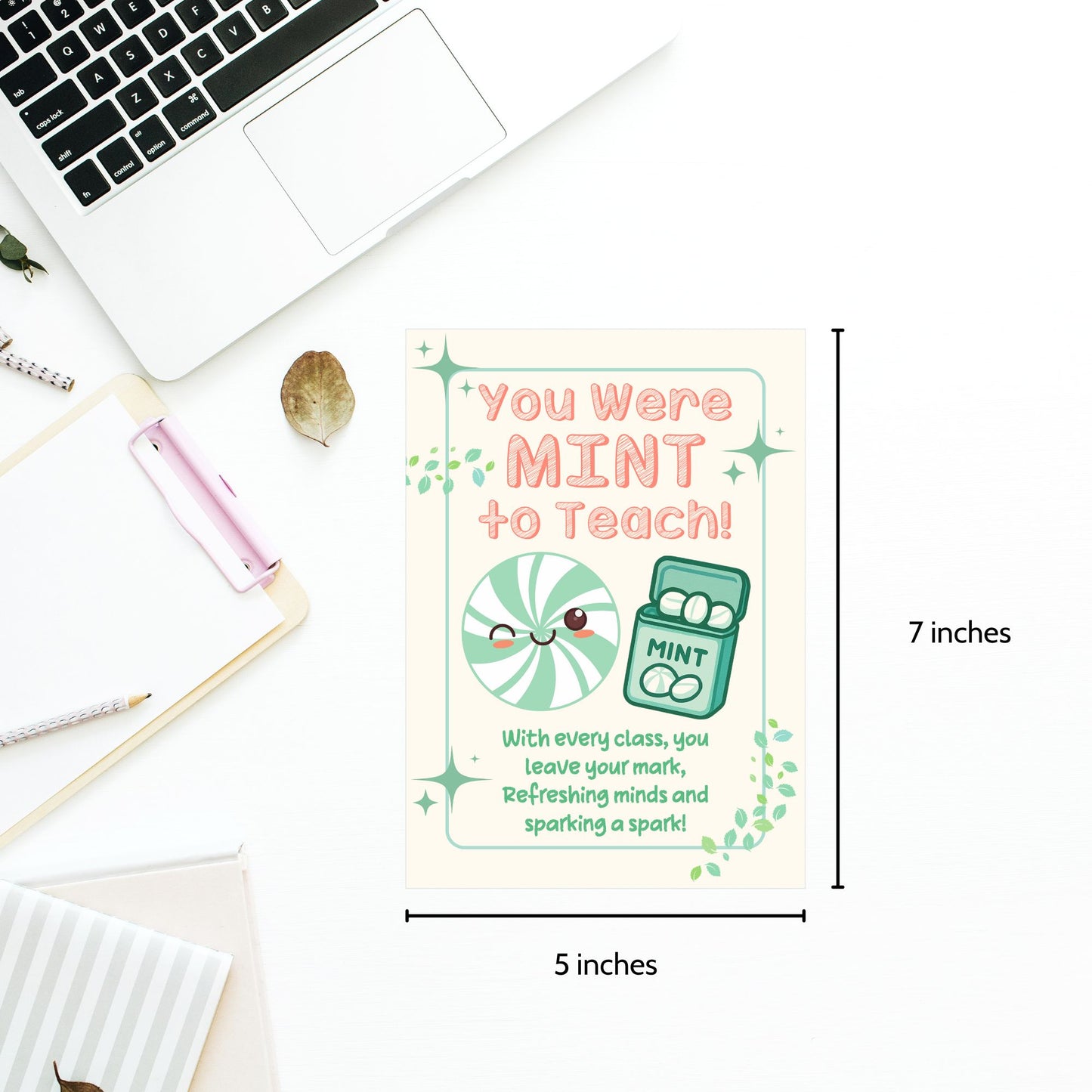 Printable teacher card with mint pun reading “You Were Mint to Teach” – 5x7 digital download for mint gift idea