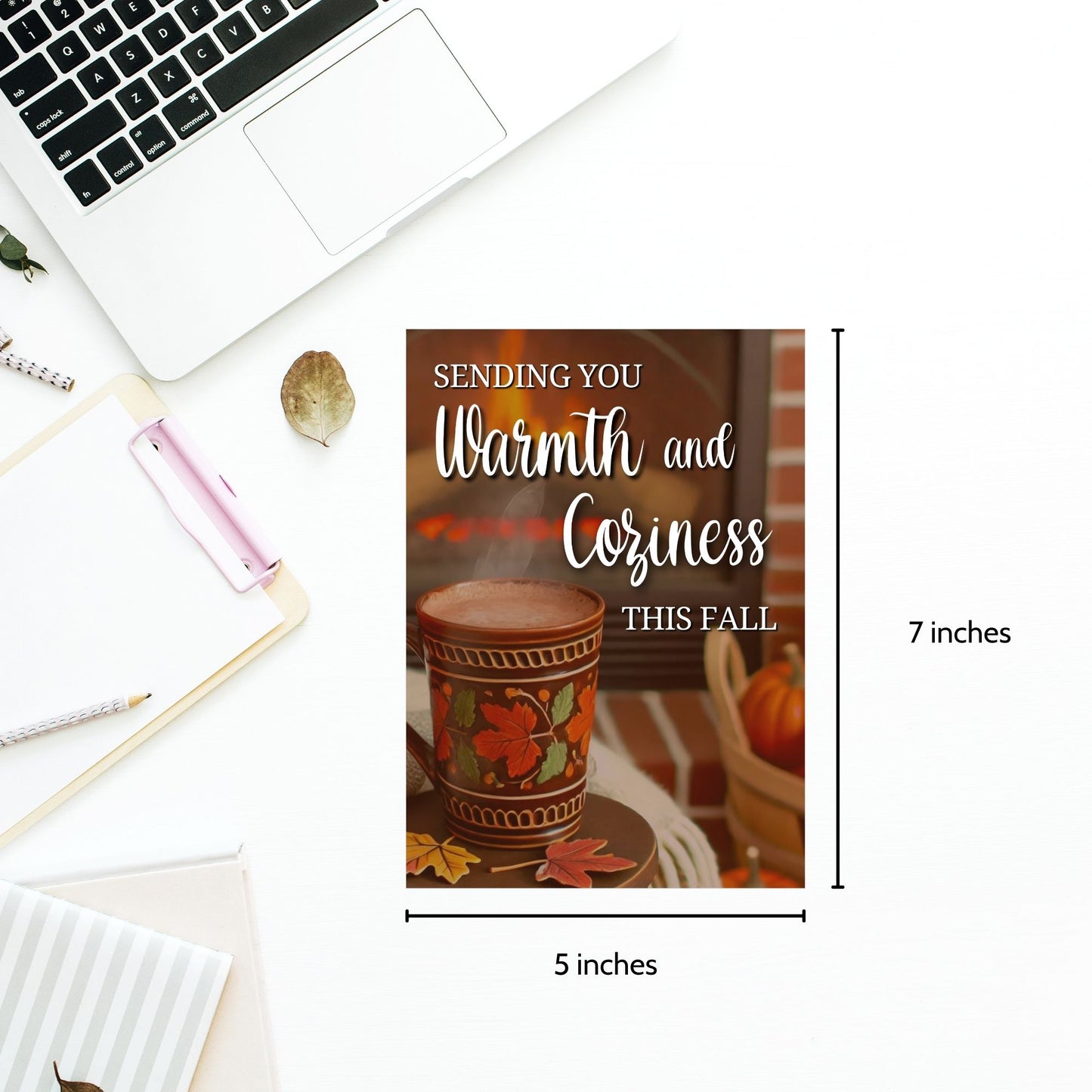 Printable Fall Greeting Card with a cozy scene featuring a steaming mug and fireplace, and the message 'Sending You Warmth and Coziness This Fall,' ideal for autumn greetings.