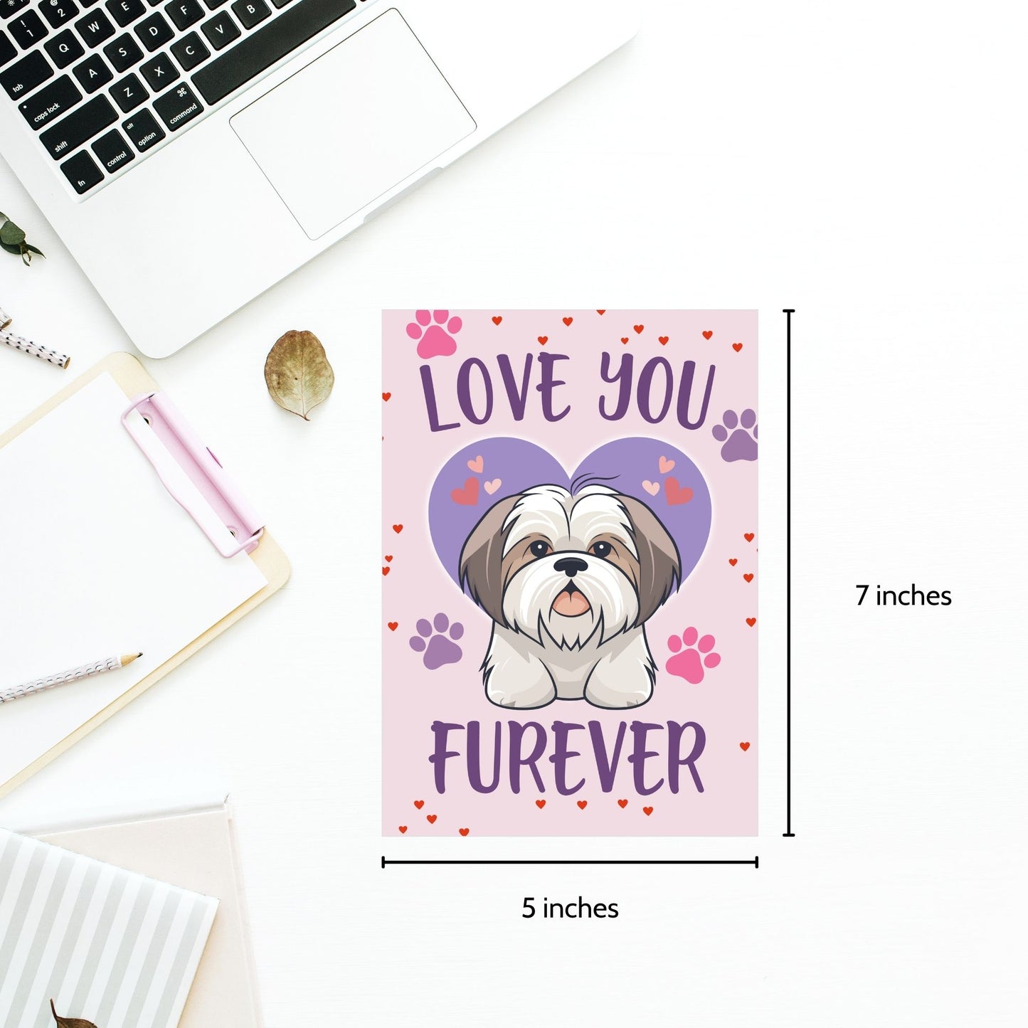 Printable Valentineās Day Greeting Card featuring the pun āLove You Furever.ā Designed as a 5x7 PDF on an 8.5 x 11 sheet with two cards per page. A cute and heartfelt Valentineās card for pet lovers.