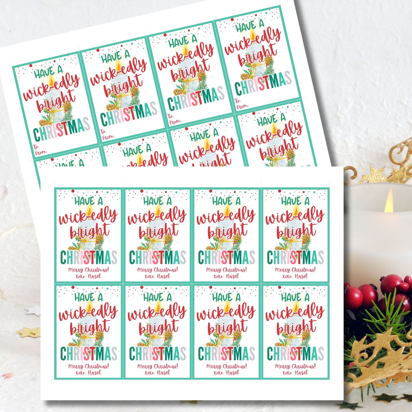 Christmas gift tags featuring a cozy candle with festive greenery and the message "Have a Wick-edly Bright Christmas." These printable and editable tags add a warm, festive touch to gifts like candles and lanterns.