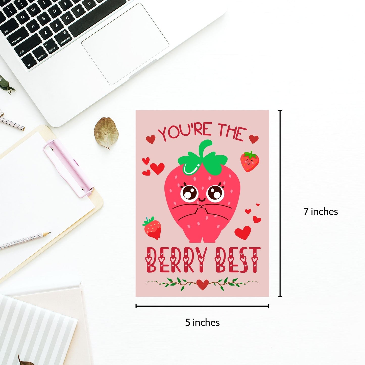Printable Valentineās Day Greeting Card featuring the pun āYou're the Berry Best.ā Designed as a 5x7 PDF on an 8.5 x 11 sheet with two cards per page. A cute and heartfelt Valentineās card for loved ones.