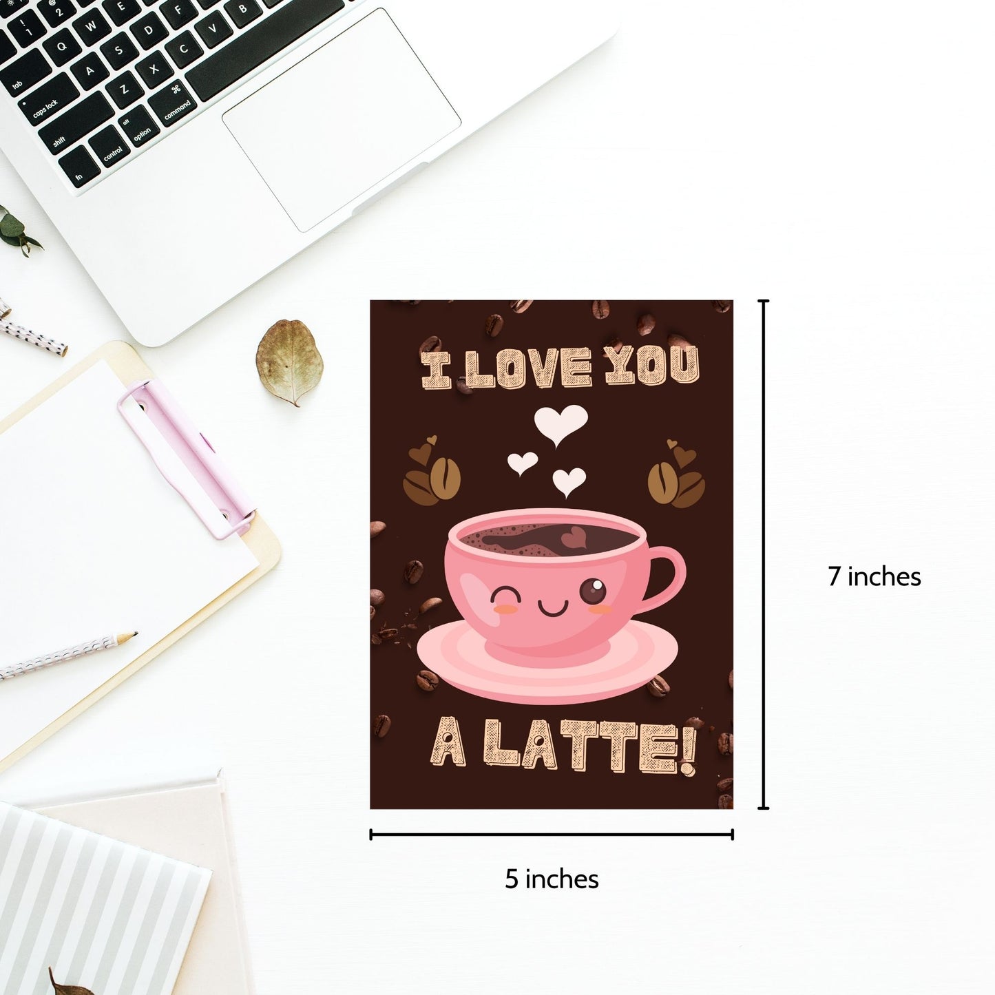 Printable Valentine’s Day Greeting Card featuring the phrase “I Love You a Latte” with a coffee theme. Designed as a 5x7 PDF on an 8.5 x 11 sheet with two cards per page. A warm and punny Valentine’s card for coffee lovers.