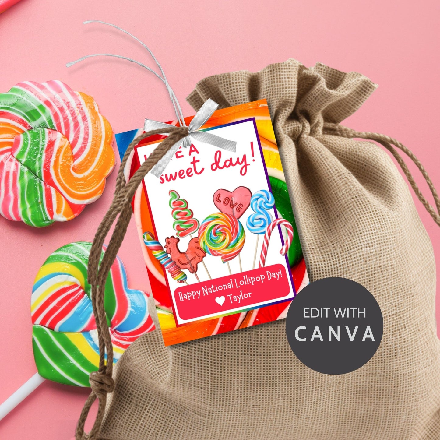 Bright and colorful National Lollipop Day gift tags with the message 'Have a sweet day!' featuring an array of lollipops and candy. Perfect for teachers, students, and employees. Available at Given Crafted Wonders.