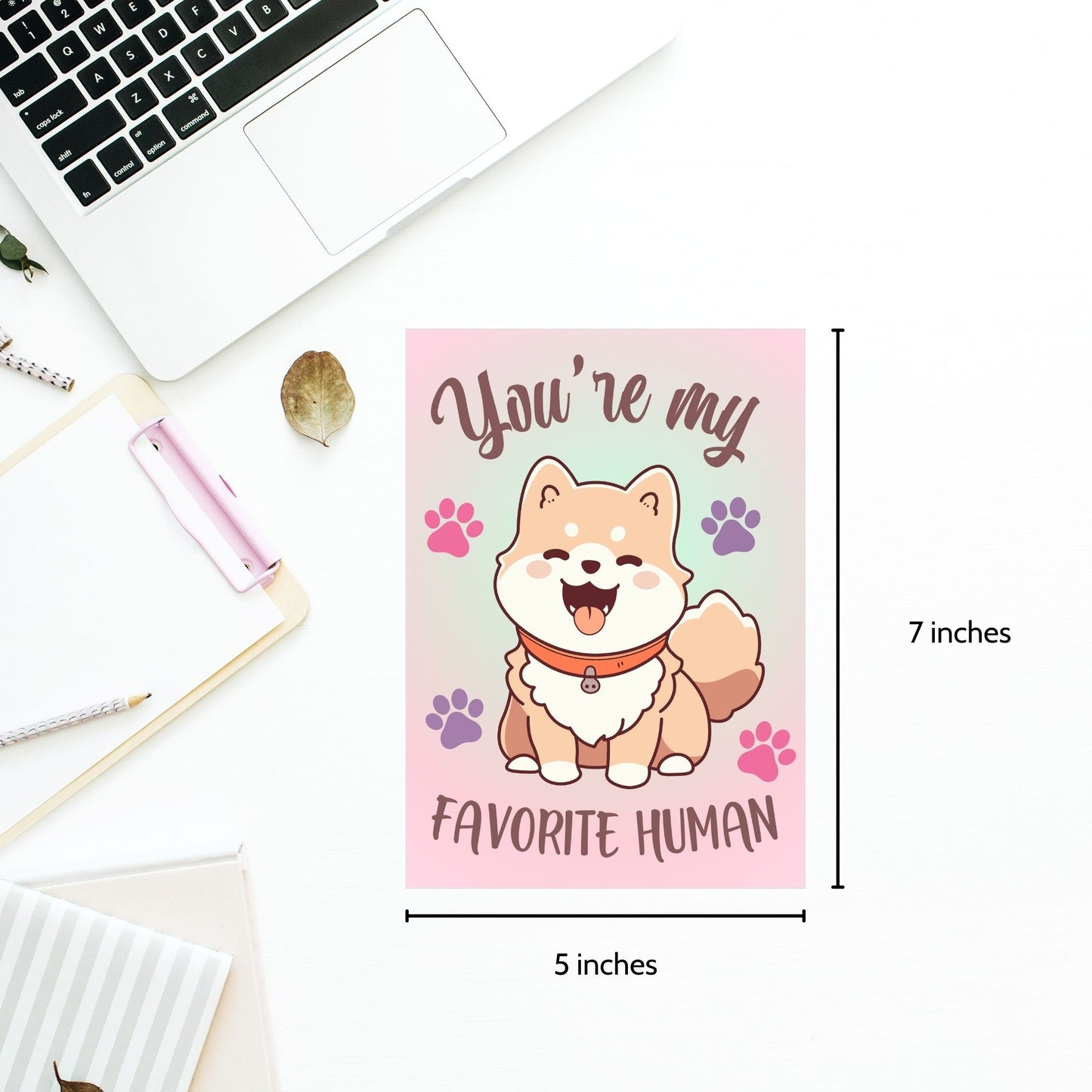 Printable Valentineās Day Greeting Card with the message āYou're My Favorite Human.ā Designed as a 5x7 PDF on an 8.5 x 11 sheet with two cards per page. A simple and heartfelt Valentineās card for a loved one.