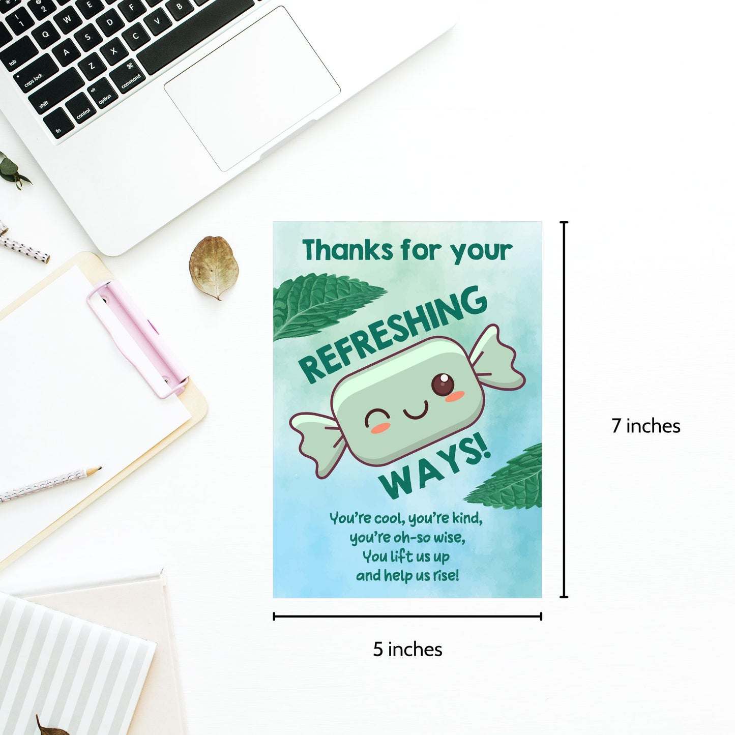 Printable card with a refreshing theme reading “Thanks for Your Refreshing Ways” – 5x7 digital thank-you card for teachers