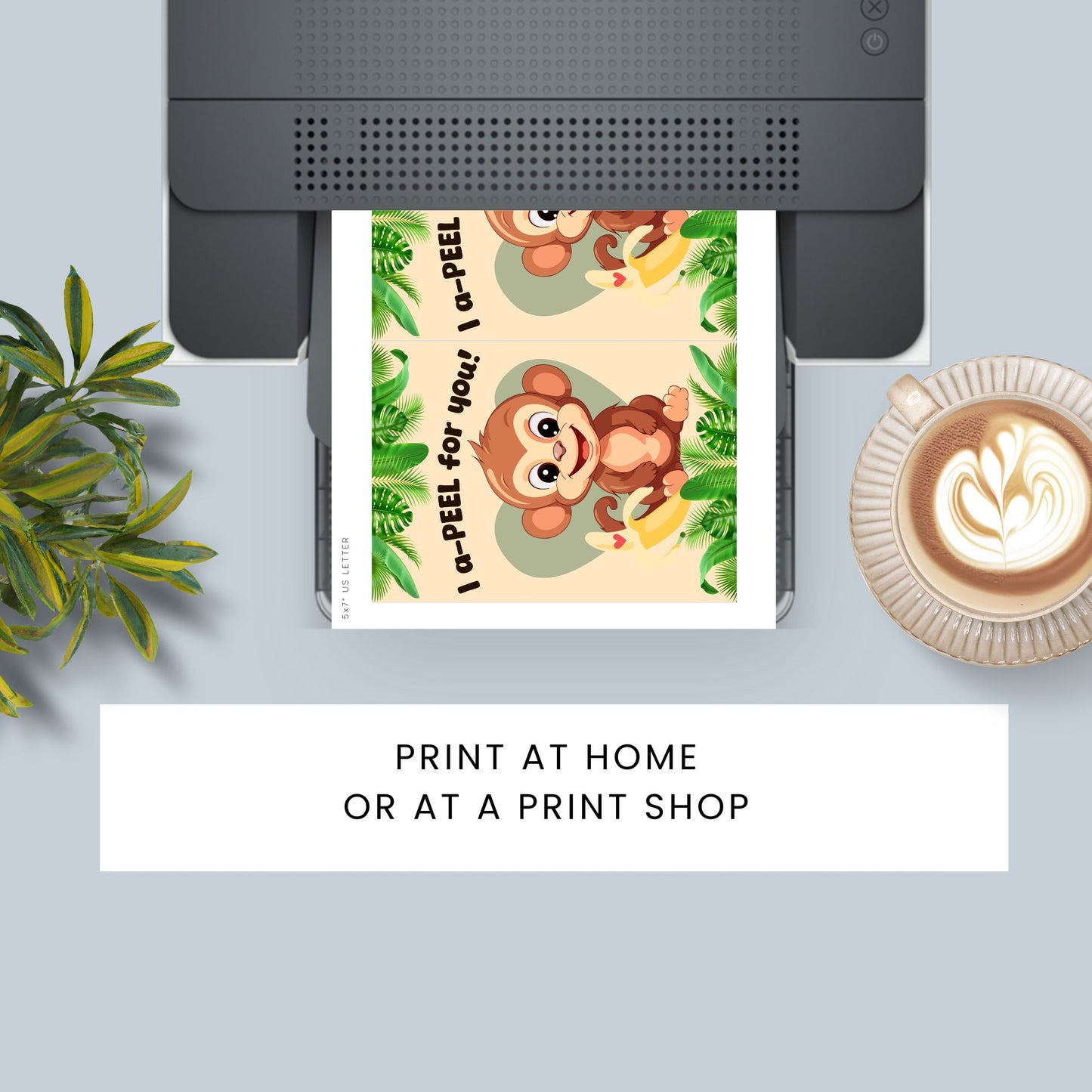 Printable Valentineās Day Greeting Card featuring the phrase āI Apeel for Youā with a banana theme. Designed as a 5x7 PDF on an 8.5 x 11 sheet with two cards per page. A fun and playful Valentineās card for fruit lovers.