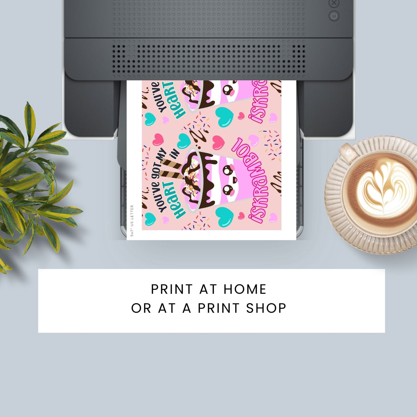 Printable Valentineās Day card featuring the phrase āYouāve Got My Heart in Iskrambolā with a fun and colorful ice scramble design. Designed as a 5x7 PDF on an 8.5 x 11 sheet with two cards per page. A punny and heartfelt Valentineās card for Filipino food lovers.
