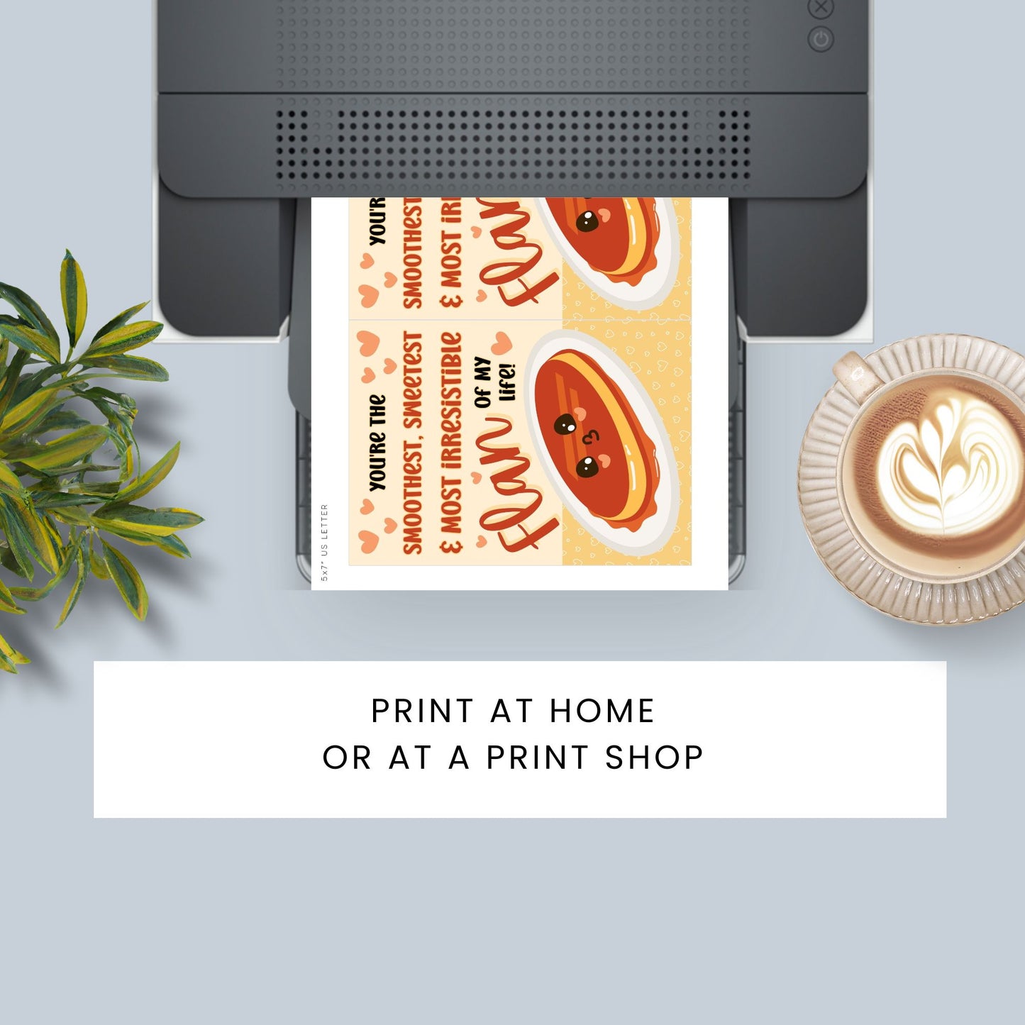 Printable Valentineās Day card featuring the phrase āYouāre the Smoothest, Sweetest Flanā with a Leche Flan-inspired design. Designed as a 5x7 PDF on an 8.5 x 11 sheet with two cards per page. A punny and heartfelt Valentineās card for Filipino food lovers.
