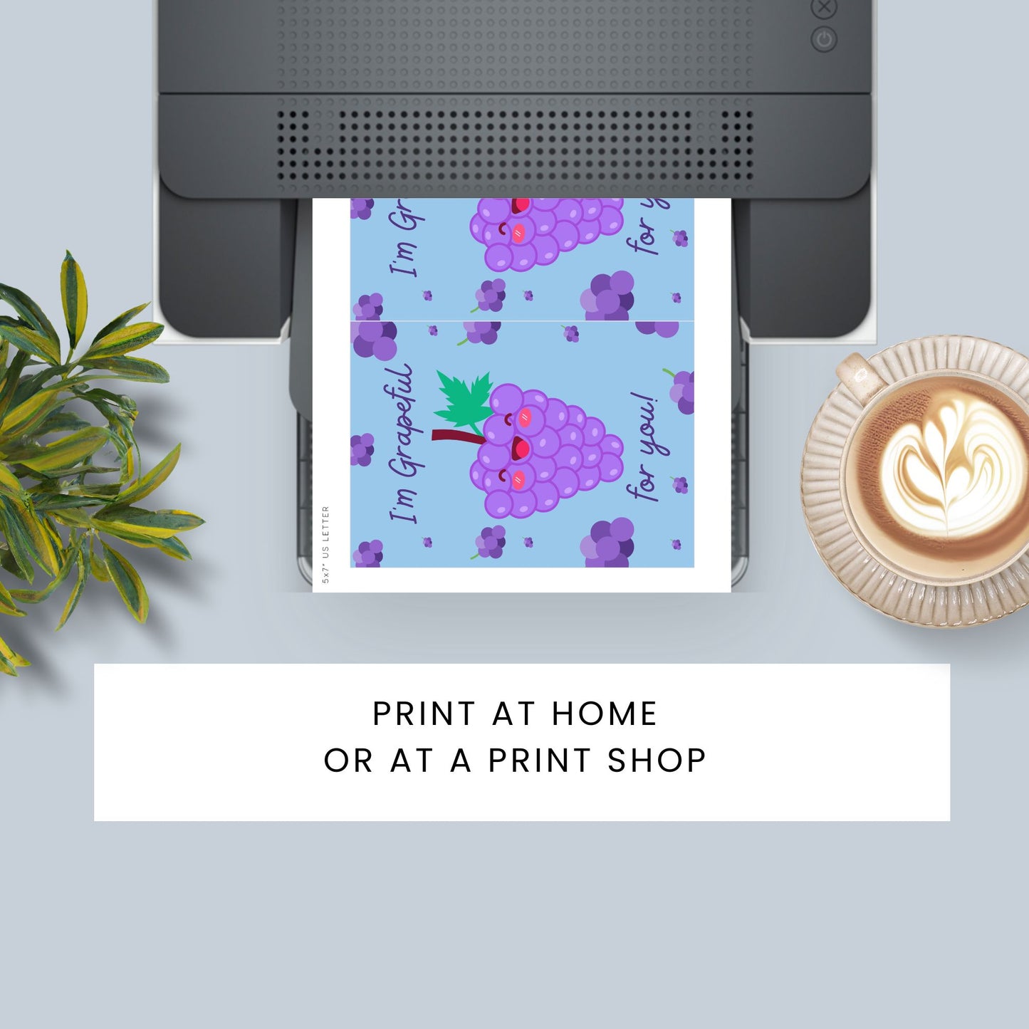 Printable Valentineās Day Greeting Card featuring the phrase āIām Grapeful for Youā with a grape theme. Designed as a 5x7 PDF on an 8.5 x 11 sheet with two cards per page. A sweet and punny Valentineās card for loved ones.