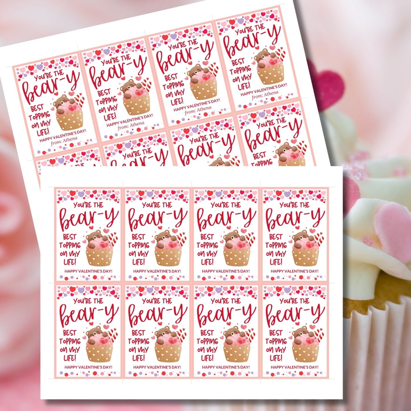 Printable and editable bear-themed Valentineās Day gift tags featuring a cute teddy bear inside a cupcake with the message "Youāre the Bear-y Best Topping on My Life!" Perfect for pairing with cupcakes, plush bears, and sweet treats.
