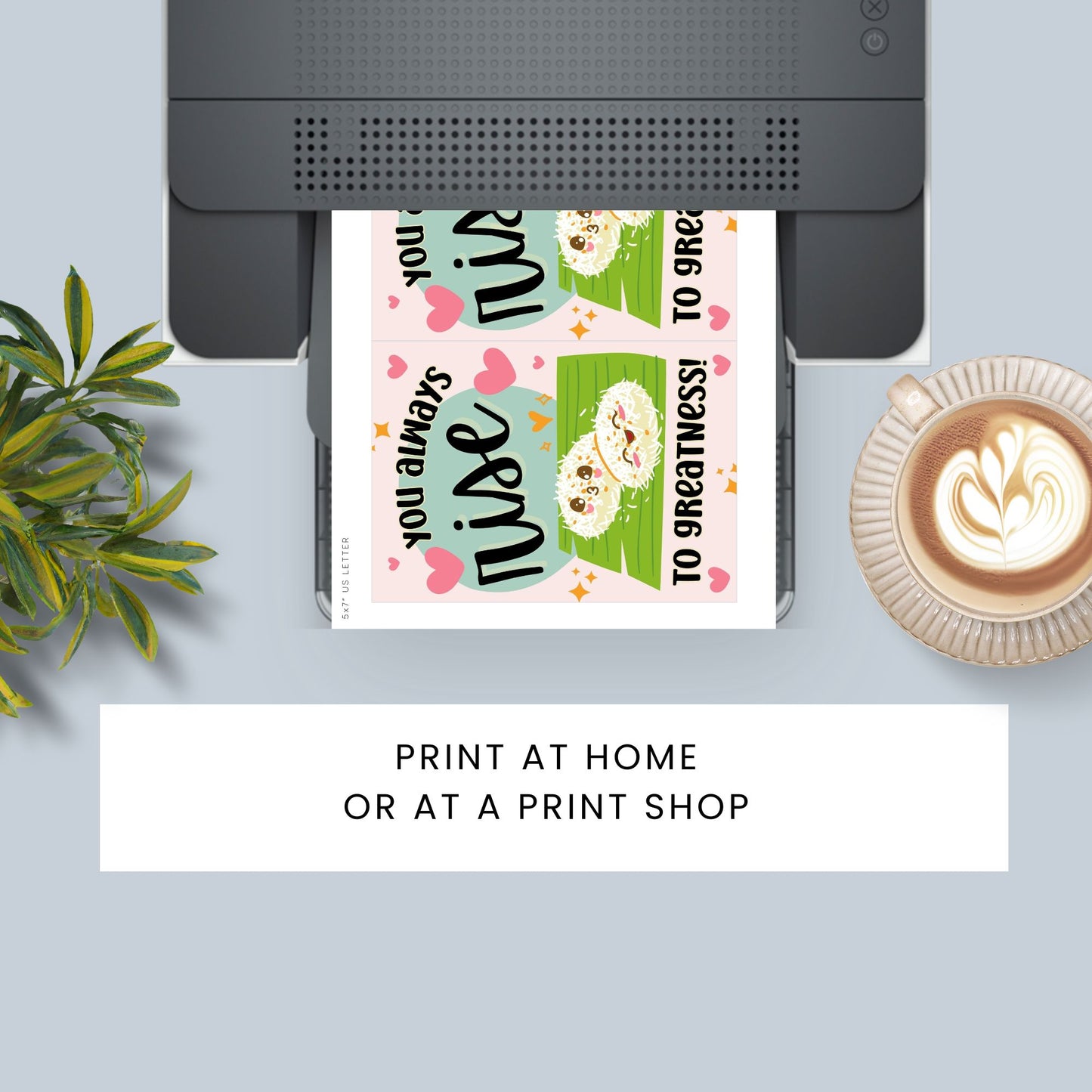 Printable Valentineās Day card featuring the phrase āYou Always Rise to Greatnessā with a Palitaw-inspired design. Designed as a 5x7 PDF on an 8.5 x 11 sheet with two cards per page. A punny and heartfelt Valentineās card for Filipino food lovers.