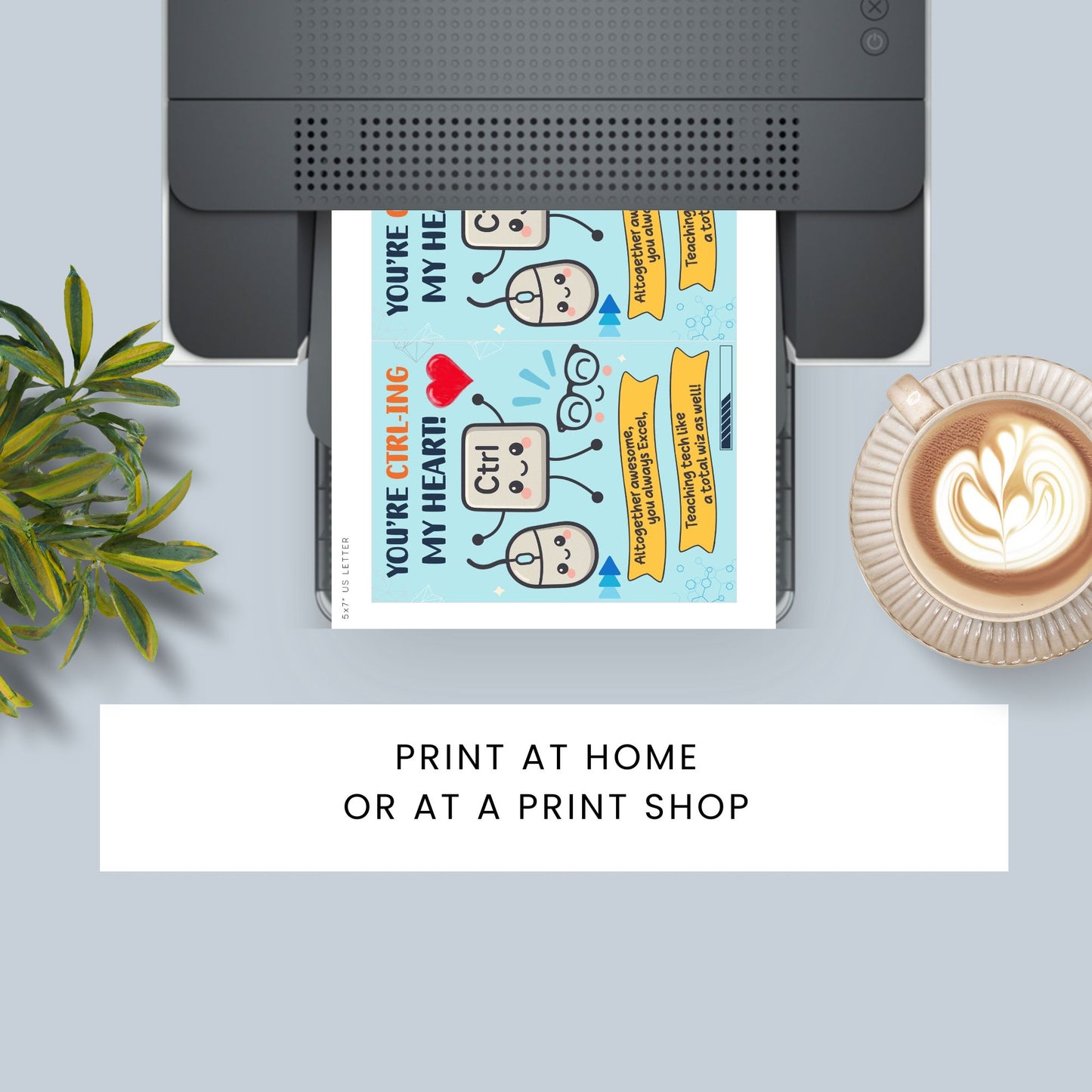 Tech-themed printable teacher card with “You’re CTRL-ing My Heart” and keyboard graphic – 5x7 digital download