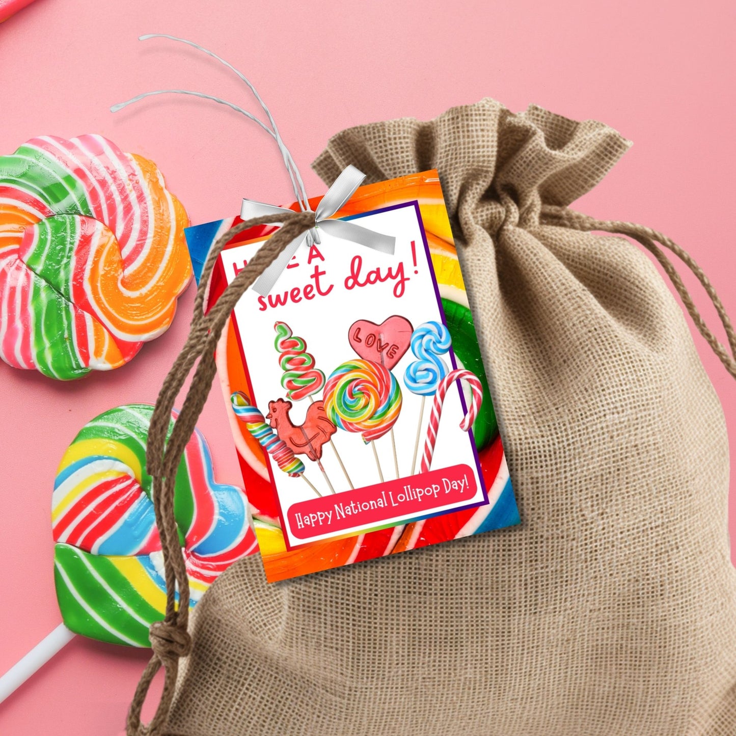Bright and colorful National Lollipop Day gift tags with the message 'Have a sweet day!' featuring an array of lollipops and candy. Perfect for teachers, students, and employees. Available at Given Crafted Wonders.