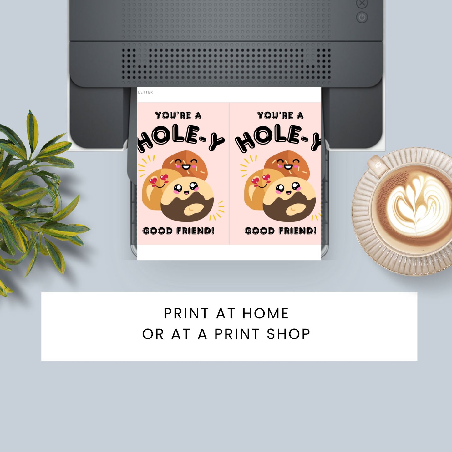 A Christian-themed printable Valentine’s Day card with a donut holes design and the phrase “You’re a HOLE-Y Good Friend”—available as a 5x7 PDF and an 8.5 x 11 sheet (2 per page). Perfect for faith-based gifts, church communities, and Christian friendships.