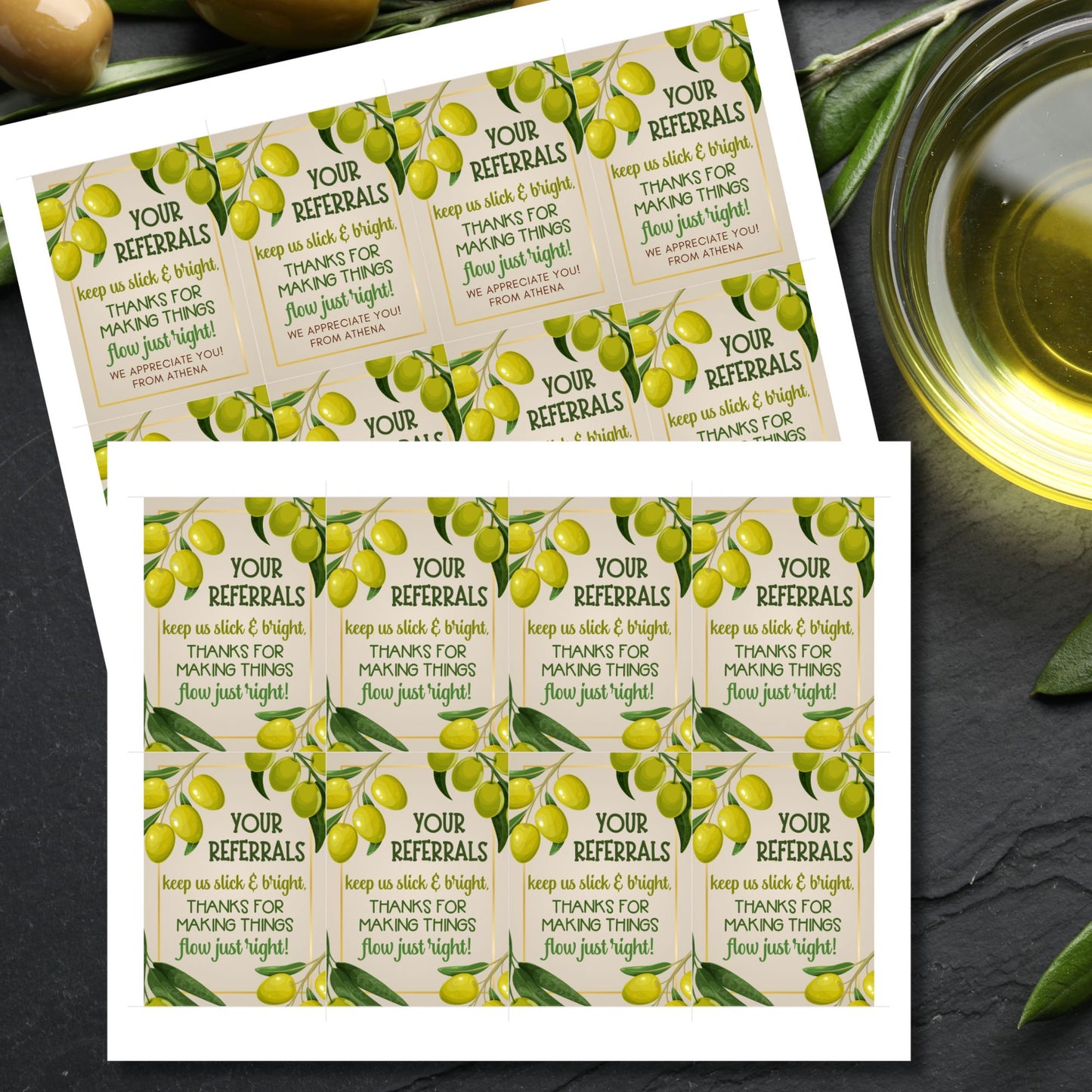 A printable PDF of olive oil-themed referral gift tags titled "Your Referrals Keep Us Slick and Bright," customizable in Canva.