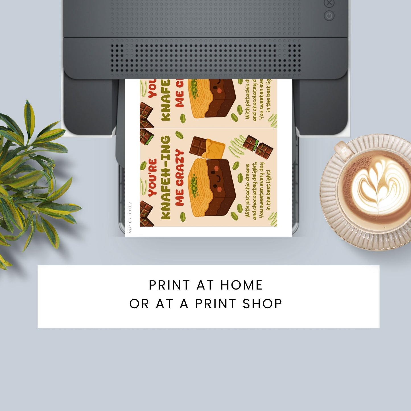 Printable card with playful Middle Eastern dessert pun reading “You’re Knafehing Me Crazy” – 5x7 PDF digital download