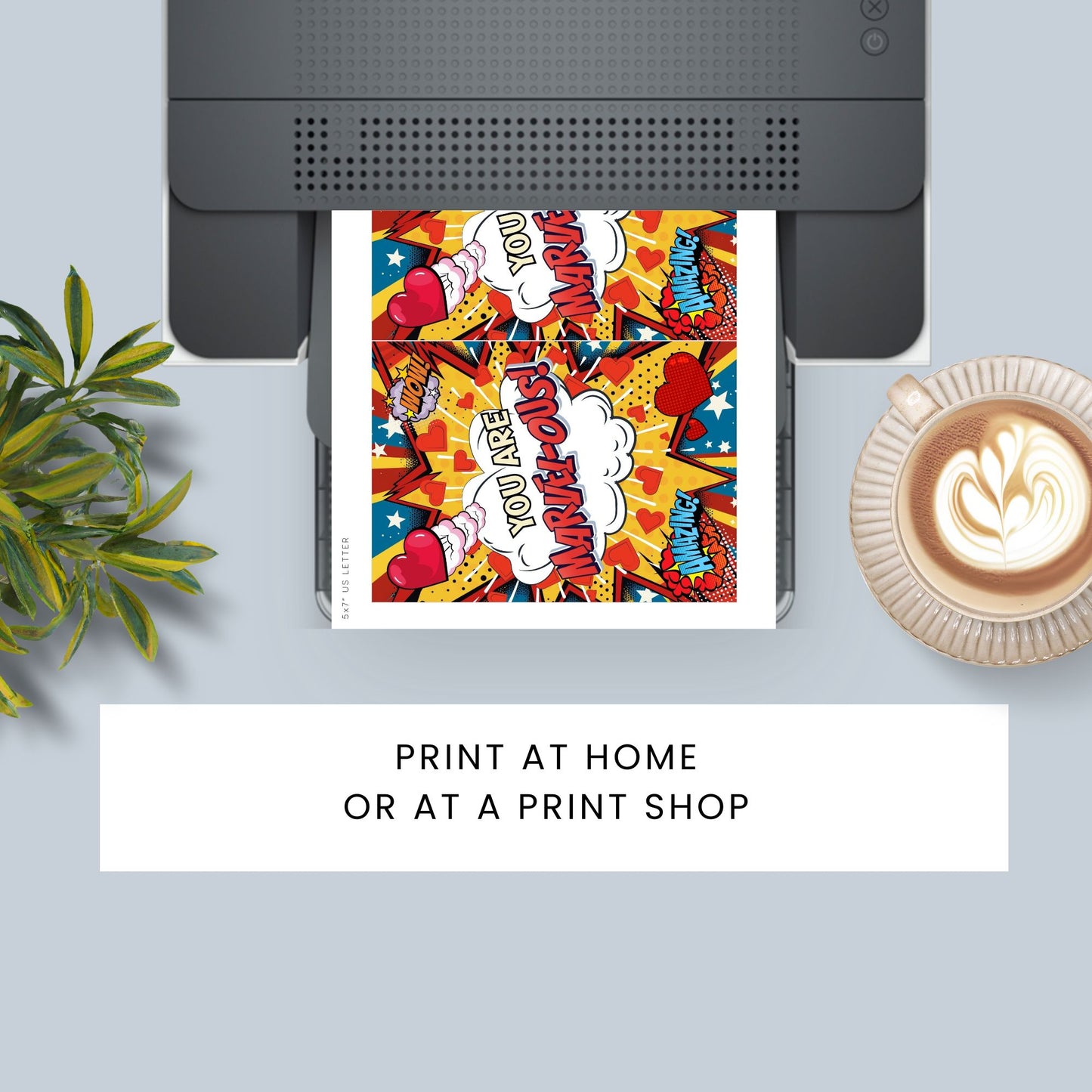 Printable Valentineās Day Greeting Card featuring the superhero-inspired phrase āYou Are MARVELous.ā Designed as a 5x7 PDF on an 8.5 x 11 sheet with two cards per page. A bold and fun Valentineās card for Marvel fans and comic lovers.