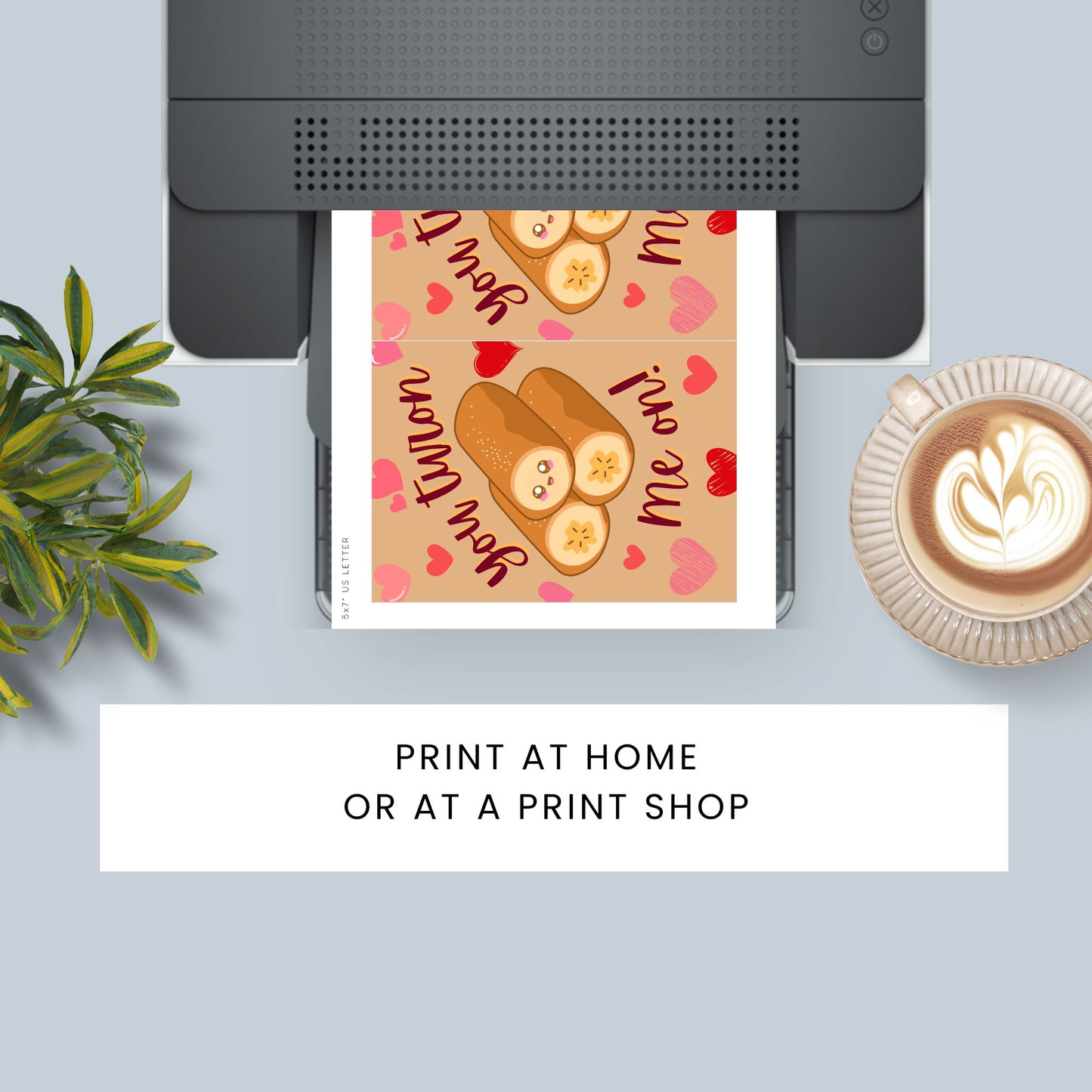 Printable Valentineās Day card featuring the phrase āYou Turon Me Onā with an illustration of the Filipino dessert turon. Designed as a 5x7 PDF on an 8.5 x 11 sheet with two cards per page. A punny and culturally inspired Valentineās card for food lovers.