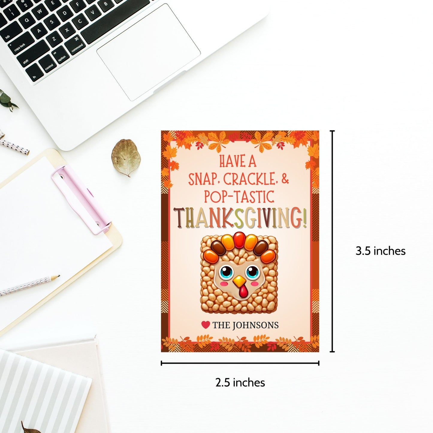 Printable Thanksgiving gift tags with a Rice Krispie turkey illustration and the message 'Have a Snap, Crackle, & Pop-tastic Thanksgiving!' surrounded by a festive fall border. Perfect for holiday treats and gifts.