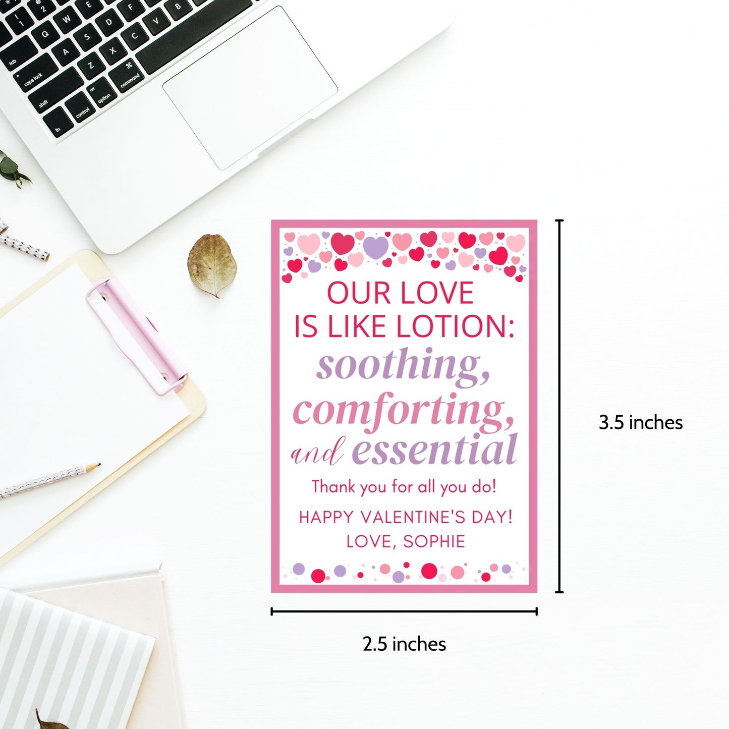 Printable and editable Valentine’s Day gift tags featuring the message "Our Love is Like Lotion – Soothing, Comforting, and Essential." Perfect for pairing with lotion gifts for teachers, employees, and nurses.