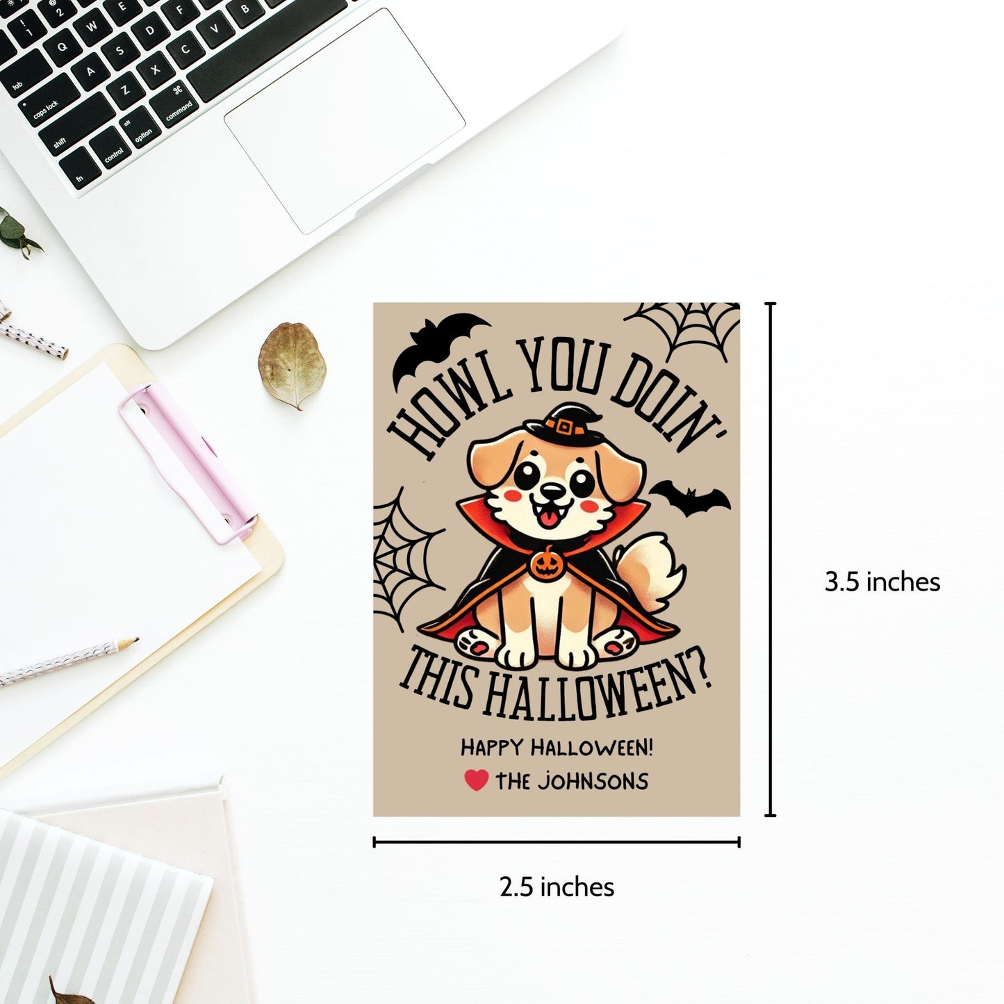 Halloween-themed printable gift tags featuring a cute dog in a costume with the message "Howl You Doin' This Halloween?" Tags are 2.5 x 3.5 inches, laid out 8 per sheet on an 8.5 x 11-inch page. Includes a printable PDF and a PDF with a link to an editable Canva template.