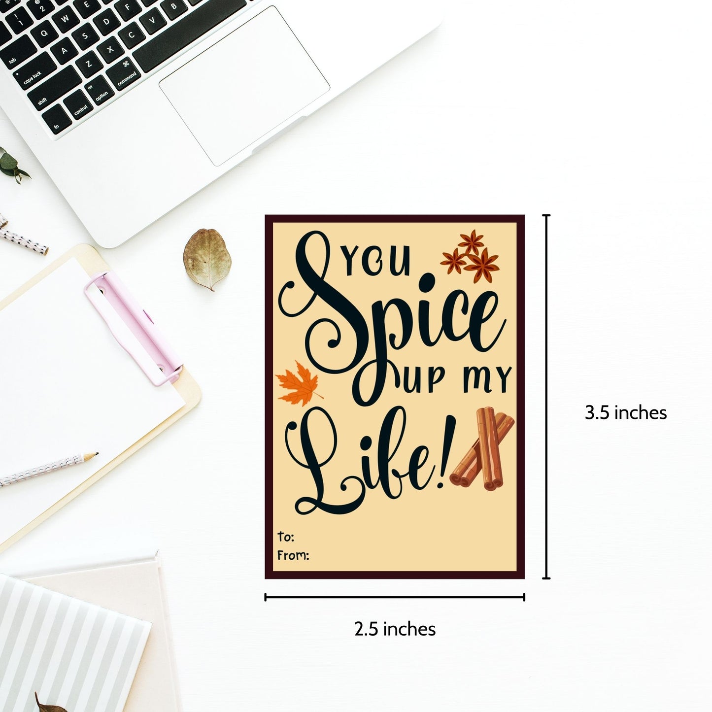 Editable spices-themed fall gift tags with the message 'You Spice Up My Life!' in 2.5 x 3.5 inches, 8 per sheet, available as printable and customizable PDFs.
