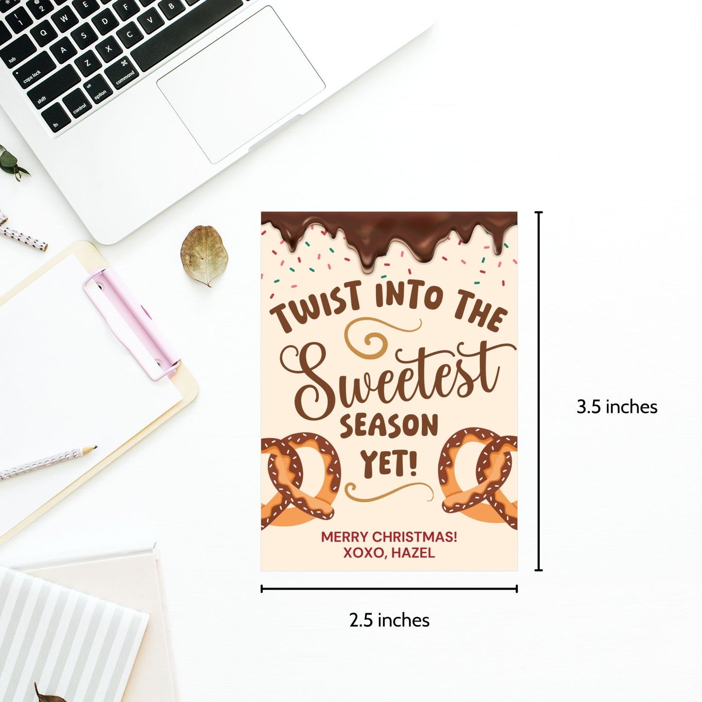 Printable holiday gift tags reading "Twist Into the Sweetest Season Yet!" with pretzel illustrations, chocolate drizzle, and sprinkles. Perfect for pretzel-themed gifts. Includes printable PDF and editable Canva template.