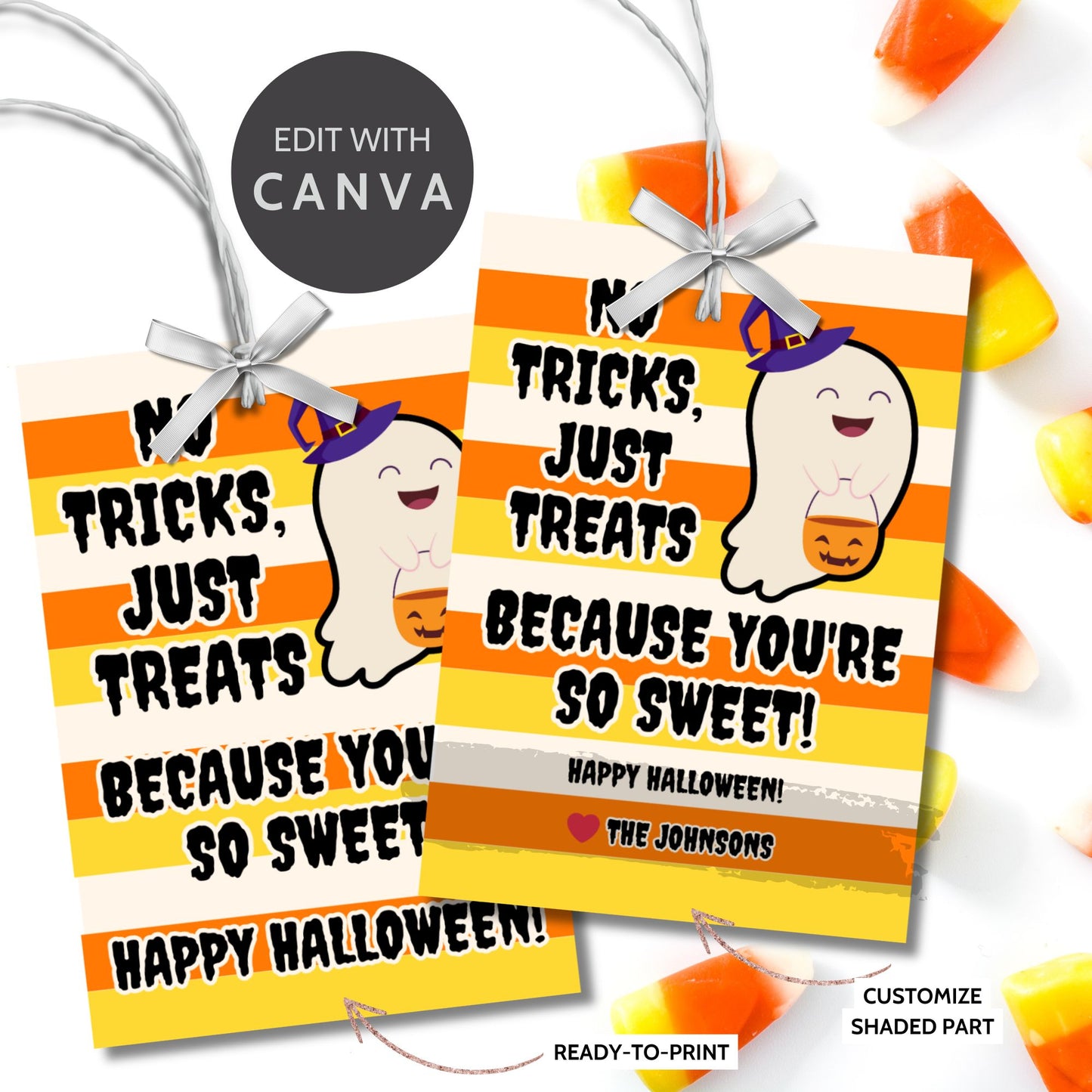 Halloween-themed printable gift tags featuring a cute ghost holding a pumpkin with the message "No Tricks, Just Treats Because You're So Sweet!" Tags are 2.5 x 3.5 inches, laid out 8 per sheet on a standard 8.5 x 11-inch page. Includes a printable PDF and a PDF with a link to an editable Canva template.