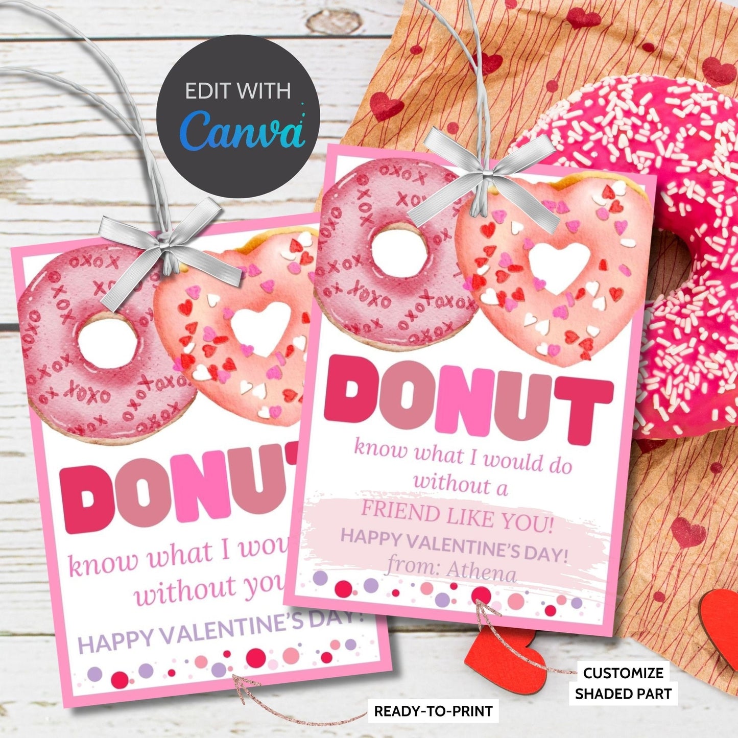 Printable Donut Know What I Would Do Without You | Dunkin Donut Tag | Valentine Favor Tags | Friend Like You | Donut Stickers