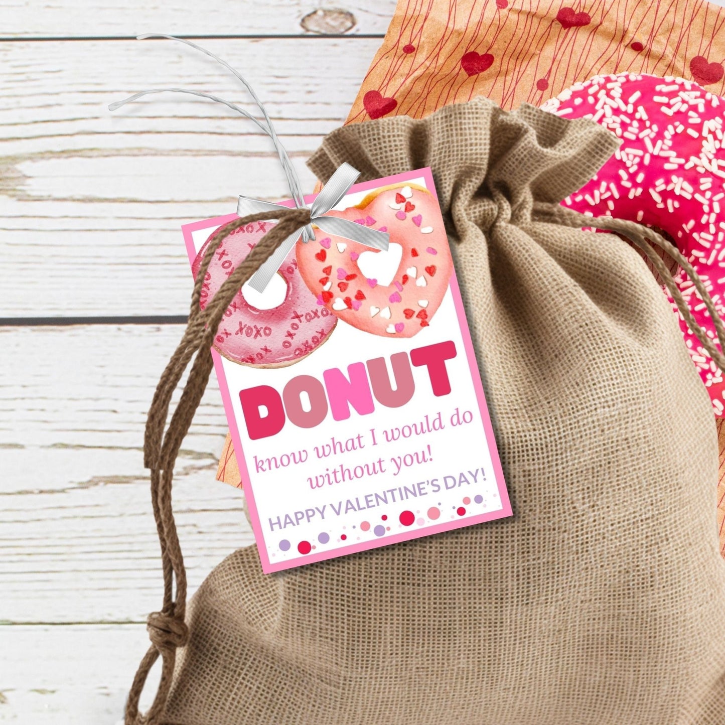 Printable Donut Know What I Would Do Without You | Dunkin Donut Tag | Valentine Favor Tags | Friend Like You | Donut Stickers