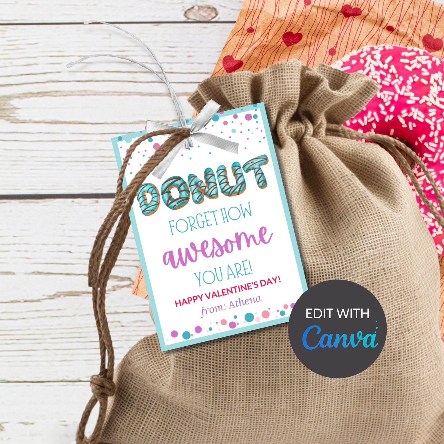 Donut Forget How Awesome You Are | Dunkin Donut Tag | Valentine Favor Tags | Friend Like You | Donut Stickers