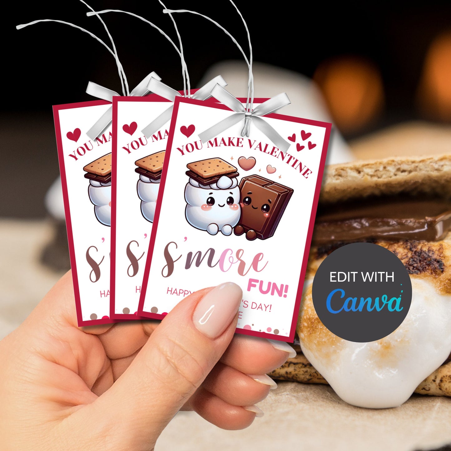 Smores Printable You Make Valentine Smore Fun | Instant Download | Editable | Smores Bar | Smores Valentine Tag | Teacher Friend Smores