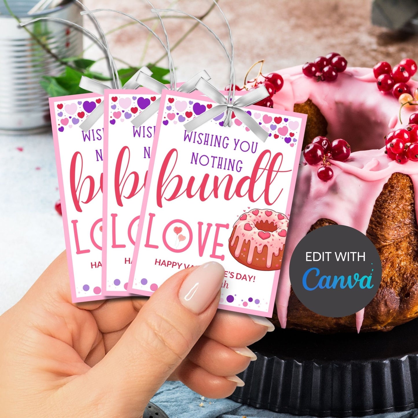 Cake Bundt Valentine Printable Editable Tag | Wishing You Nothing Bundt Love | School Pto Pta Thanks | Teacher Staff Employee Bakery Cake