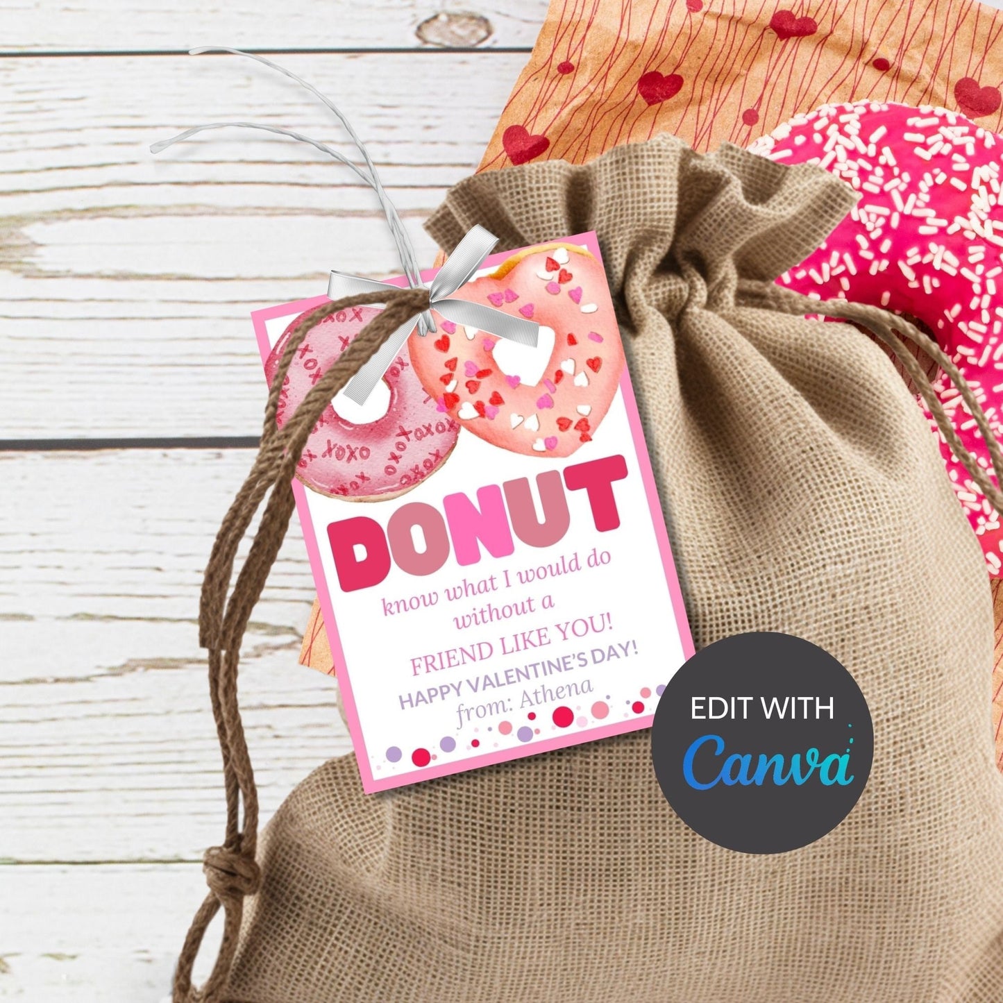 Printable Donut Know What I Would Do Without You | Dunkin Donut Tag | Valentine Favor Tags | Friend Like You | Donut Stickers