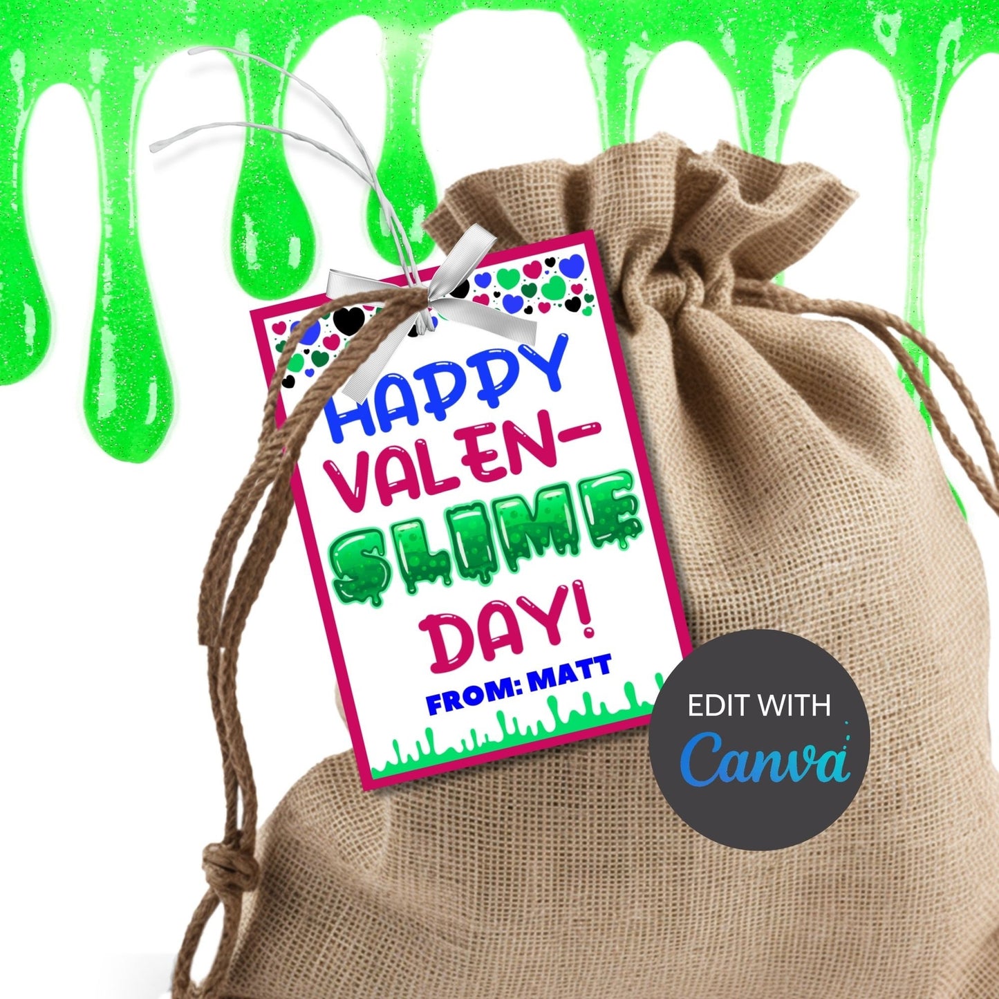 Slime Valentine Tag Sticker | Slime Valentine Bag Topper | School Valentine | Classroom Treat | Name Editable Yourself | Instant Download