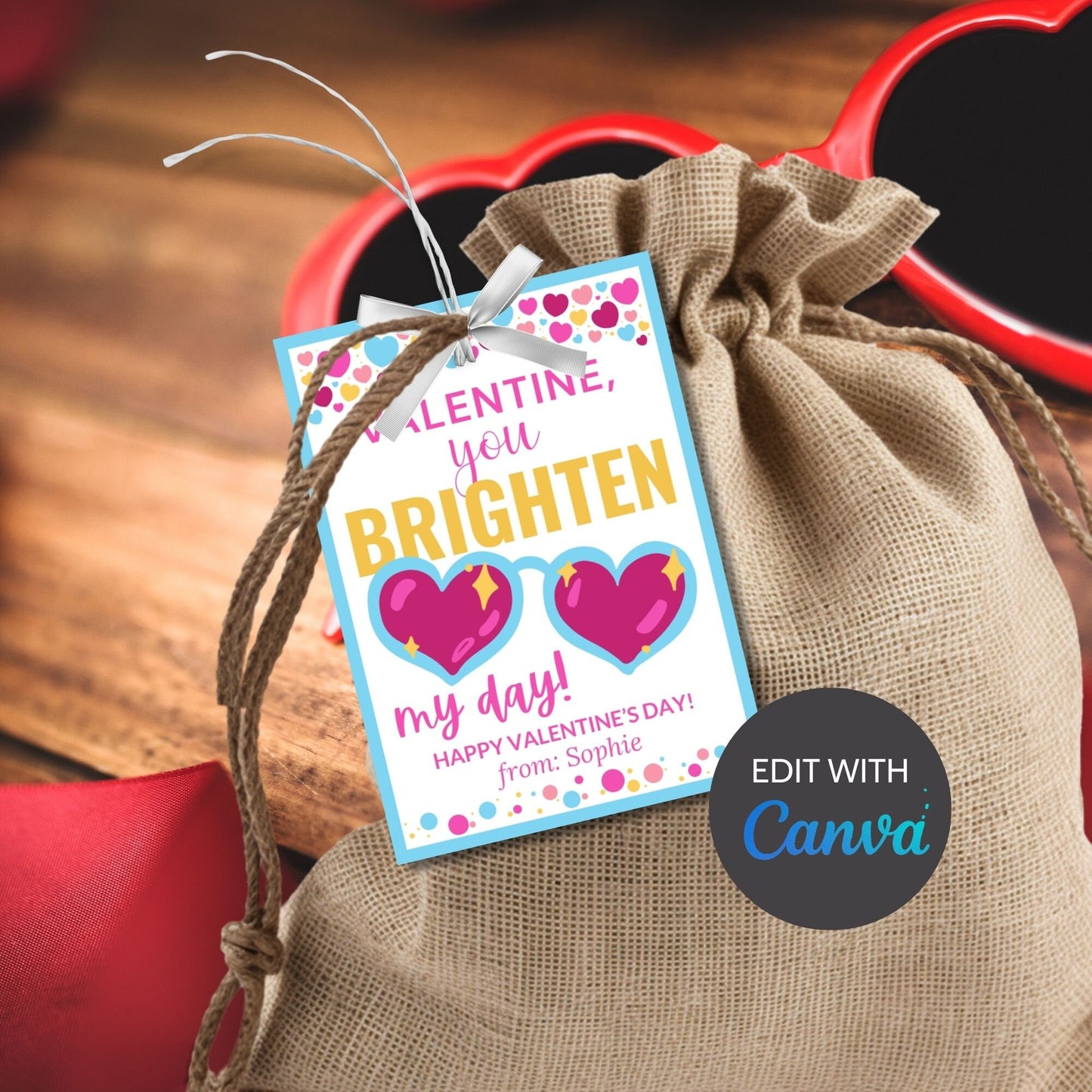 Printable Sunglasses Valentine | You Brighten My Day | Girl Valentine | Valentines For Kids | Editable Heart Sunglasses Valentines Day Tag