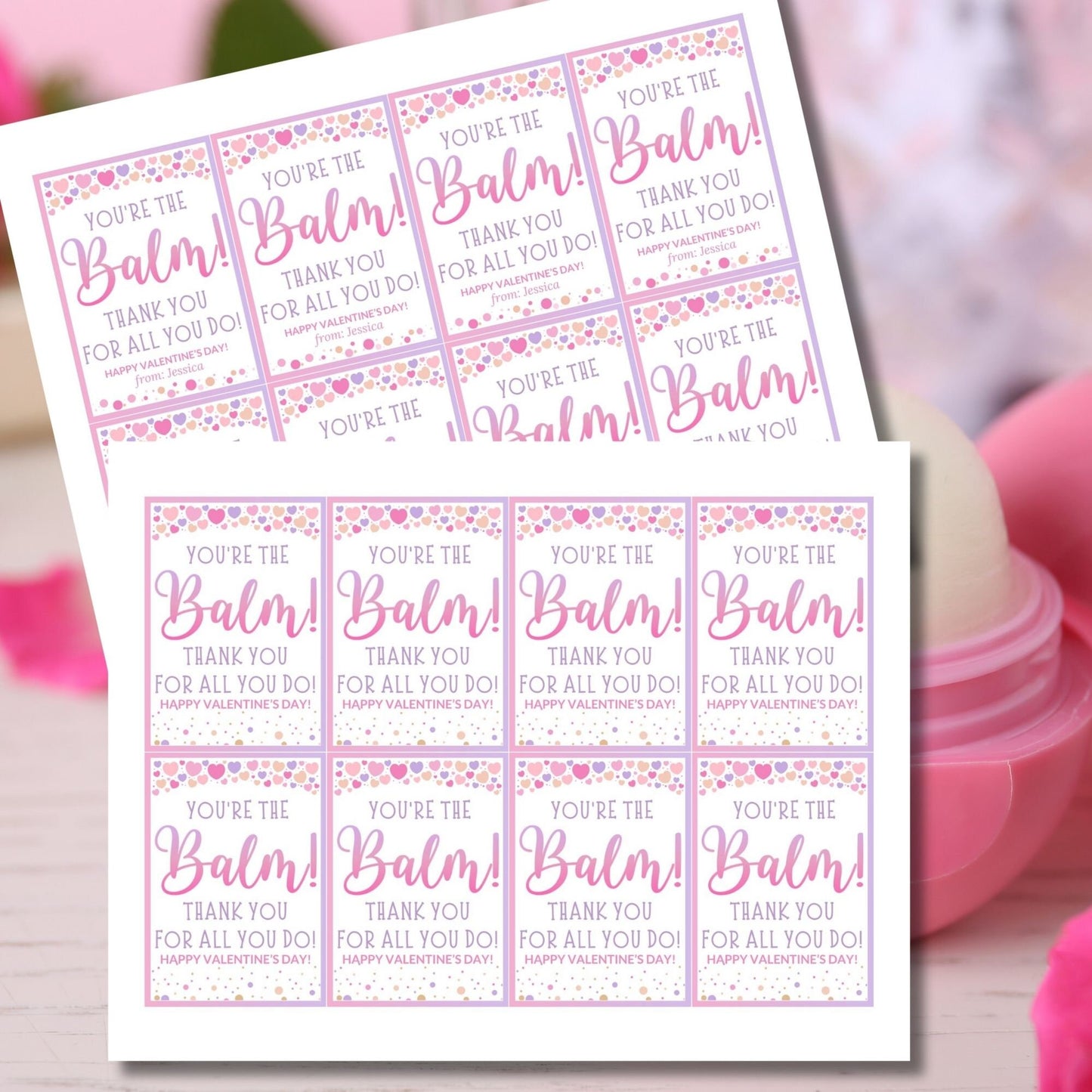 Printable Youre The Balm | Lip Balm Holder | Lip Balm Chapstick Gift Tag | Eos Thank You | Valentine Lip Balm Teacher Friend Coworker Nurse
