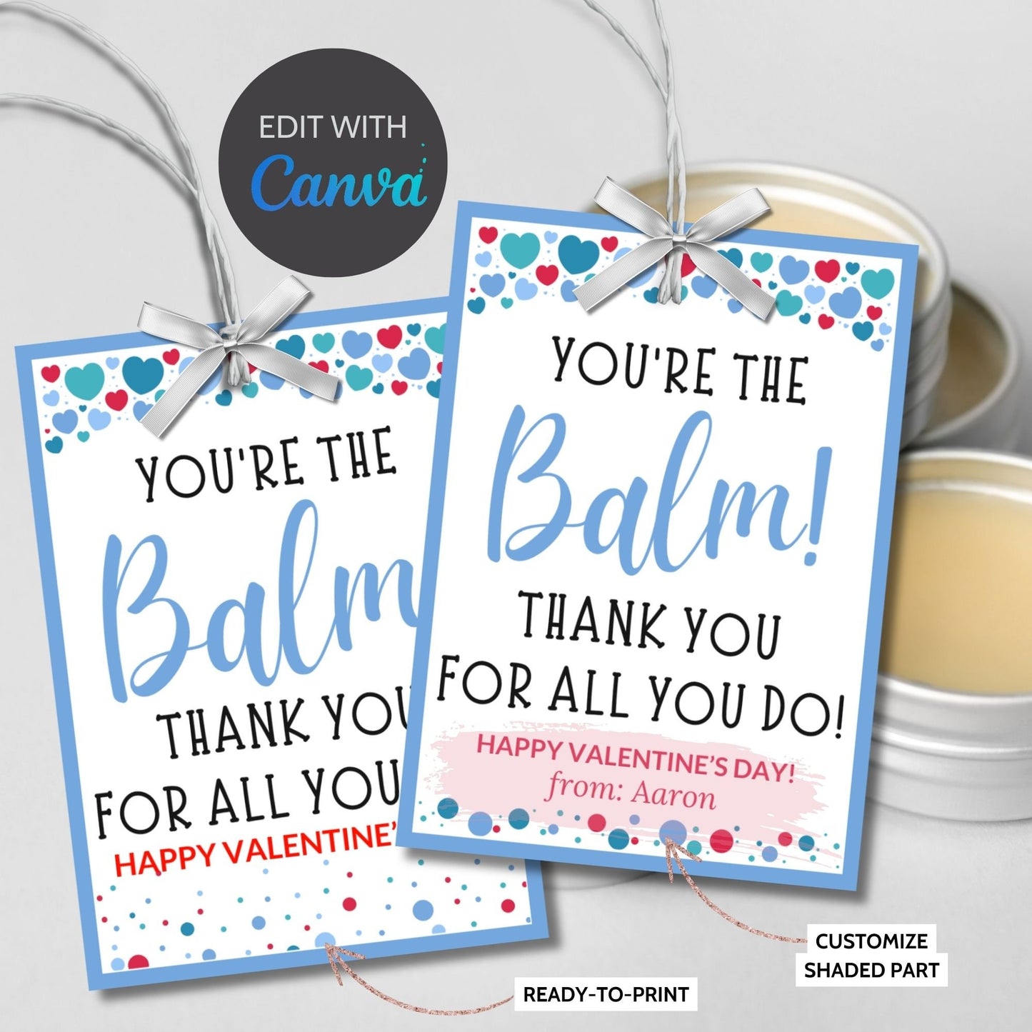 Printable Youre The Balm from for boy | Lip Balm Chapstick Body Balm Gift Tag | Thank You | Valentine Teacher Friend Coworker Nurse