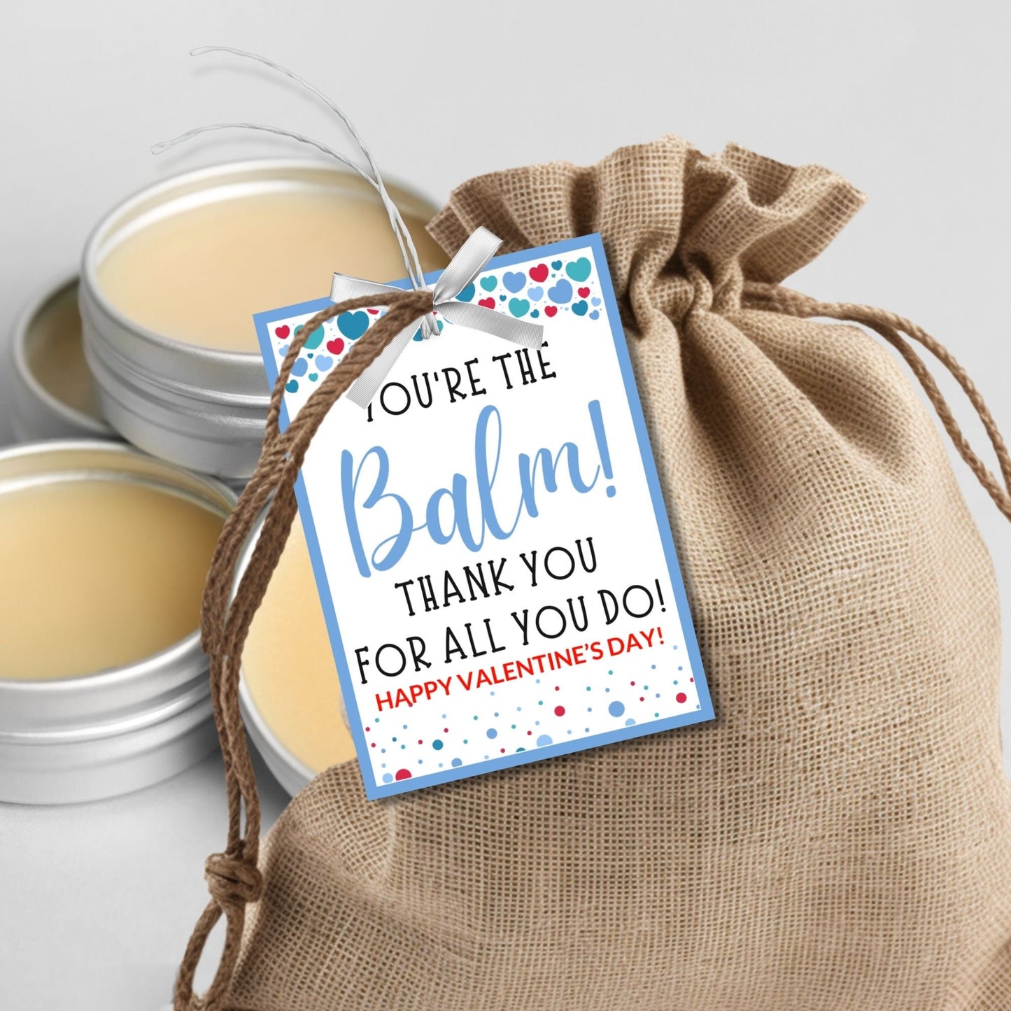 Printable Youre The Balm from for boy | Lip Balm Chapstick Body Balm Gift Tag | Thank You | Valentine Teacher Friend Coworker Nurse