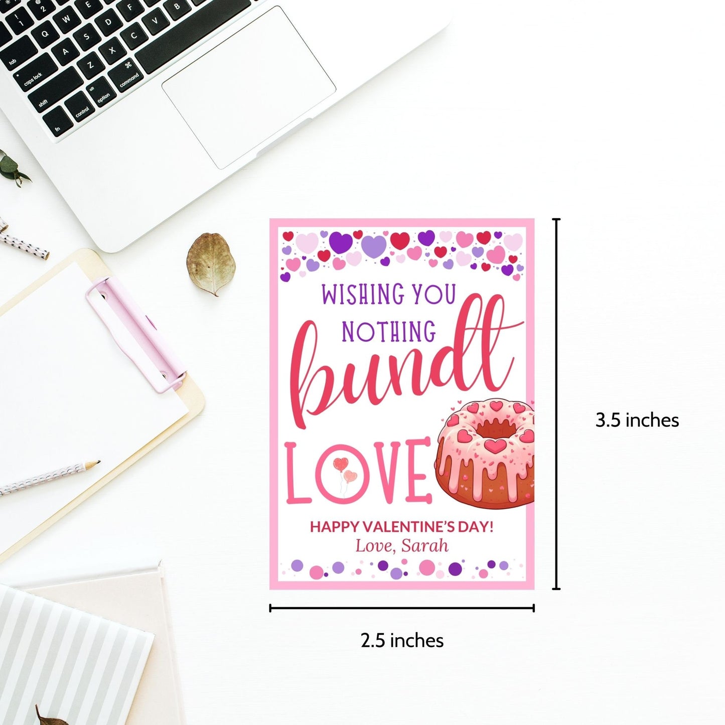 Cake Bundt Valentine Printable Editable Tag | Wishing You Nothing Bundt Love | School Pto Pta Thanks | Teacher Staff Employee Bakery Cake