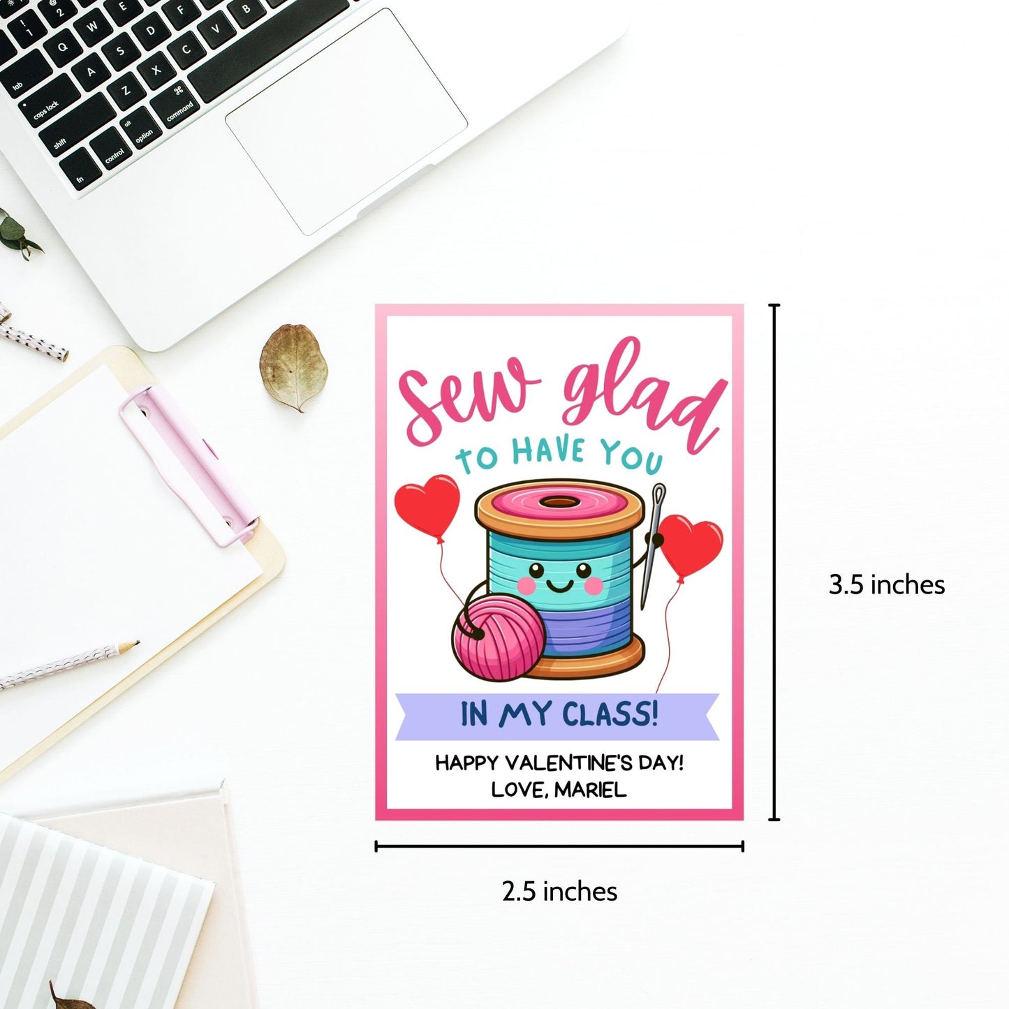 Sewing Valentine Tag | Sew Glad to Have You In My Class | Teacher Appreciation Class NonCandy Printable Editable Tag | Seamstress Embroidery