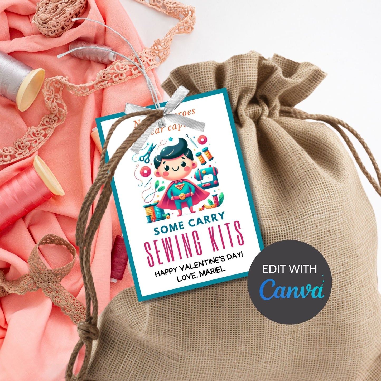 Sewing Valentine Tag Boy | Not All Heroes Wear Capes | Teacher Appreciation Class NonCandy Printable Editable Tag | Stitch | Sewing Kits